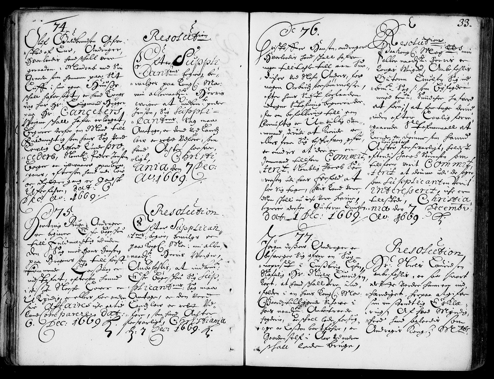 Stattholderembetet 1572-1771, AV/RA-EA-2870/Ad/L0002: Supplikasjons- og resolusjonsprotokoll, 1669-1671, p. 32b-33a