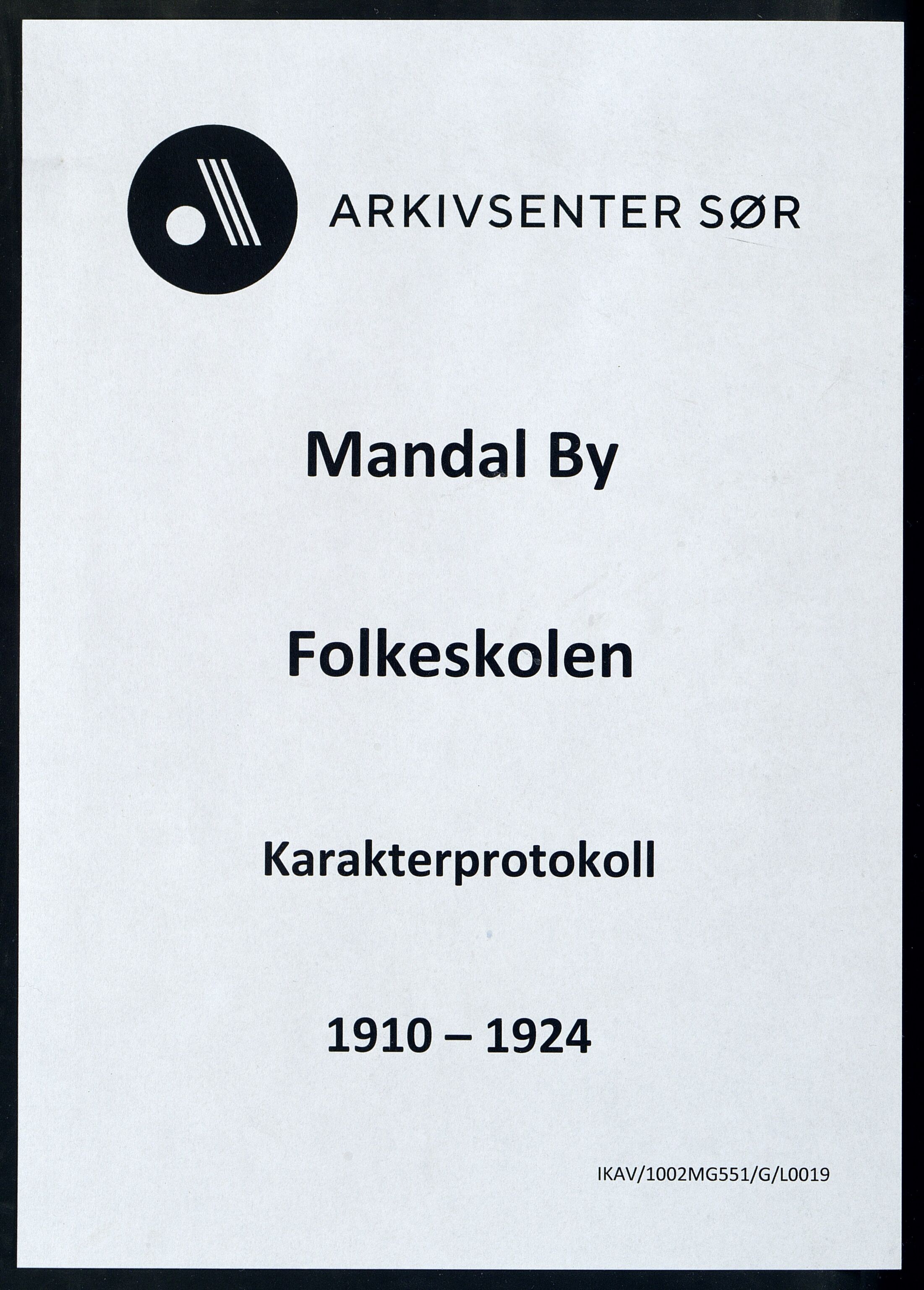 Mandal By - Mandal Allmueskole/Folkeskole/Skole, ARKSOR/1002MG551/G/L0019: Karakterprotokoll, 1910-1924