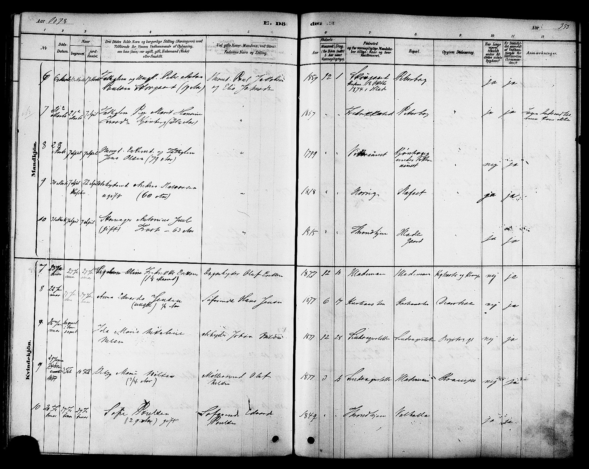 Ministerialprotokoller, klokkerbøker og fødselsregistre - Sør-Trøndelag, SAT/A-1456/606/L0294: Parish register (official) no. 606A09, 1878-1886, p. 353