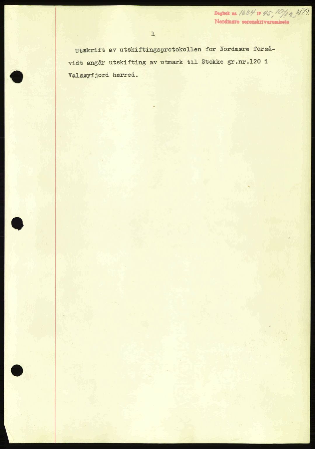 Nordmøre sorenskriveri, AV/SAT-A-4132/1/2/2Ca: Mortgage book no. A100a, 1945-1945, Diary no: : 1654/1945