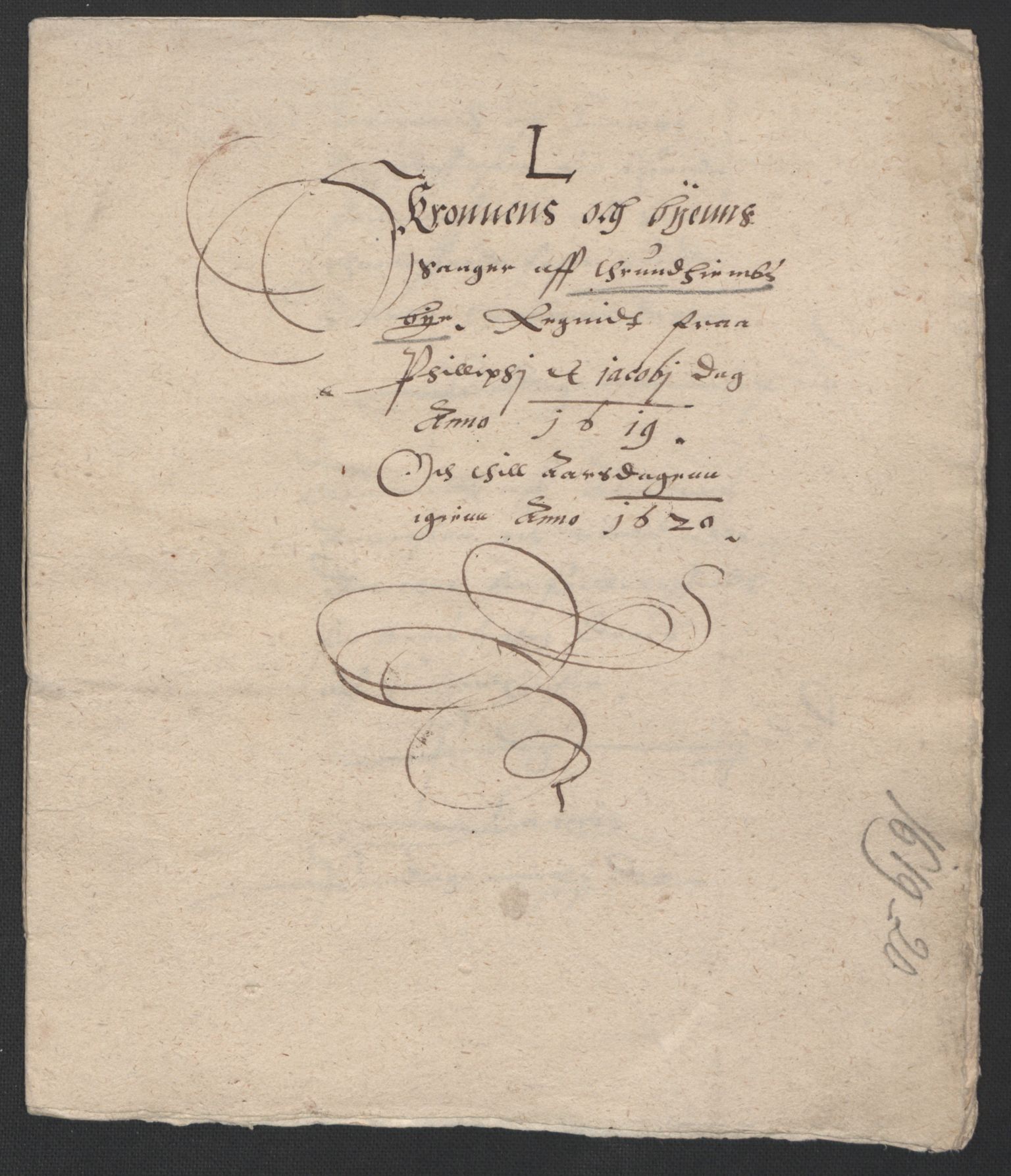 Rentekammeret inntil 1814, Reviderte regnskaper, Lensregnskaper, RA/EA-5023/R/Rb/Rbw/L0018: Trondheim len, 1618-1620