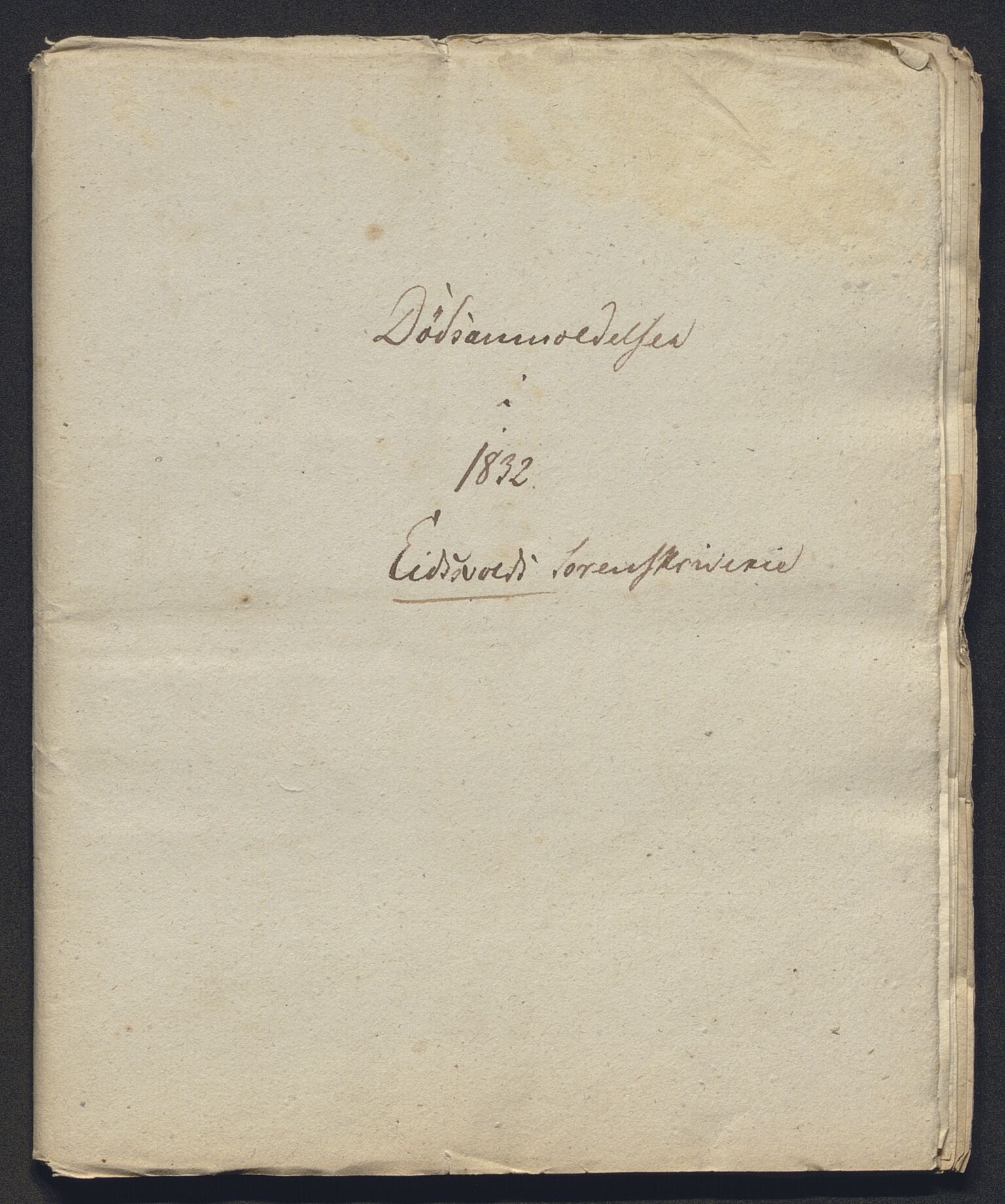 Eidsvoll tingrett, AV/SAO-A-10371/H/Ha/Hab/L0002: Dødsfallslister, 1832-1850, p. 1