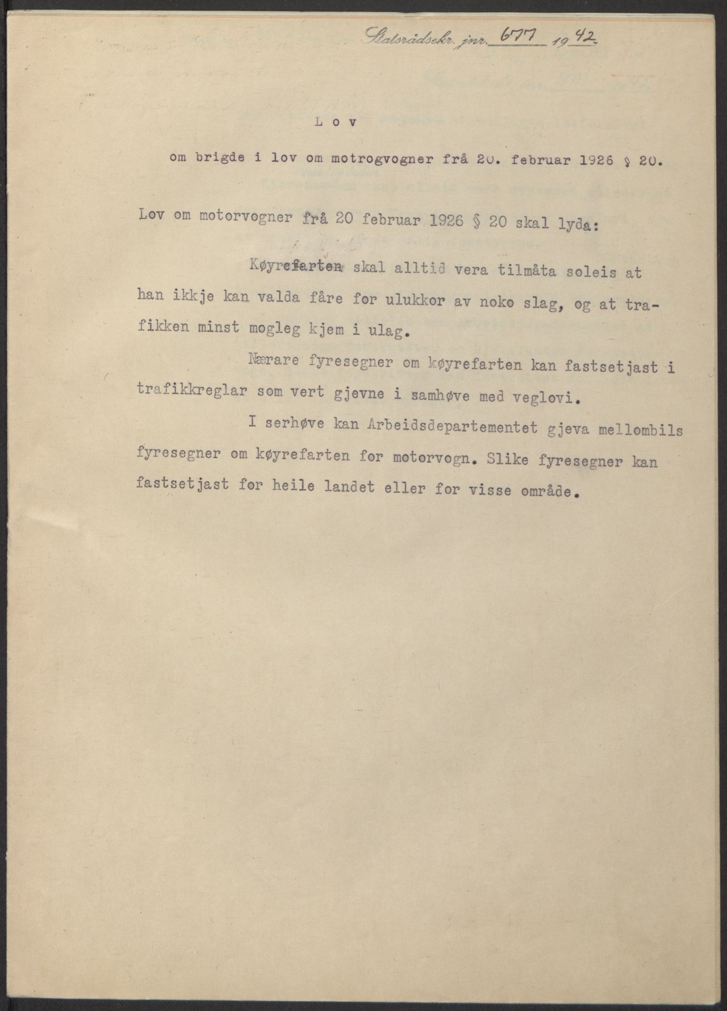 NS-administrasjonen 1940-1945 (Statsrådsekretariatet, de kommisariske statsråder mm), AV/RA-S-4279/D/Db/L0098: Lover II, 1942, p. 329