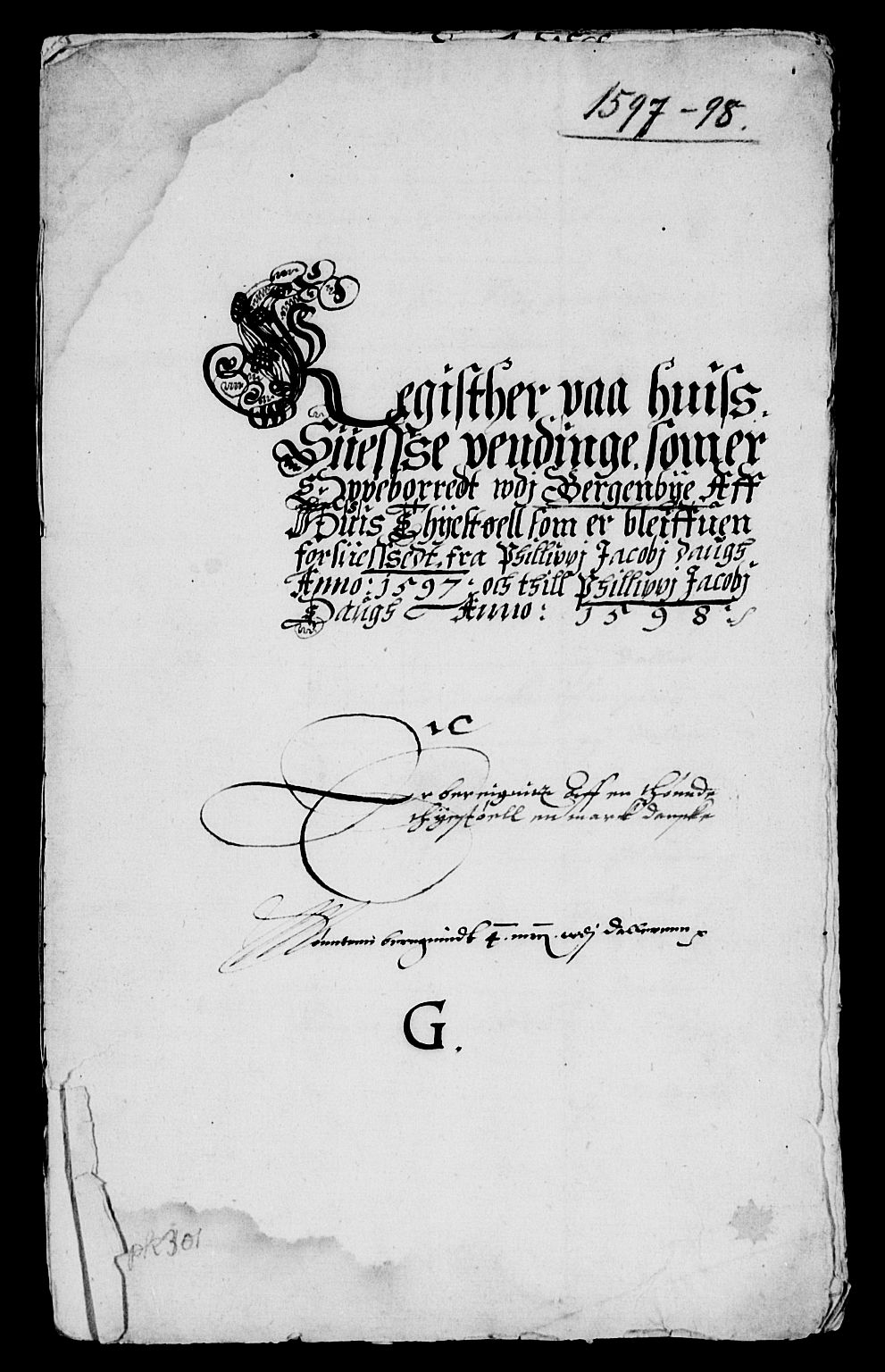 Rentekammeret inntil 1814, Reviderte regnskaper, Lensregnskaper, RA/EA-5023/R/Rb/Rbt/L0002: Bergenhus len, 1597-1599