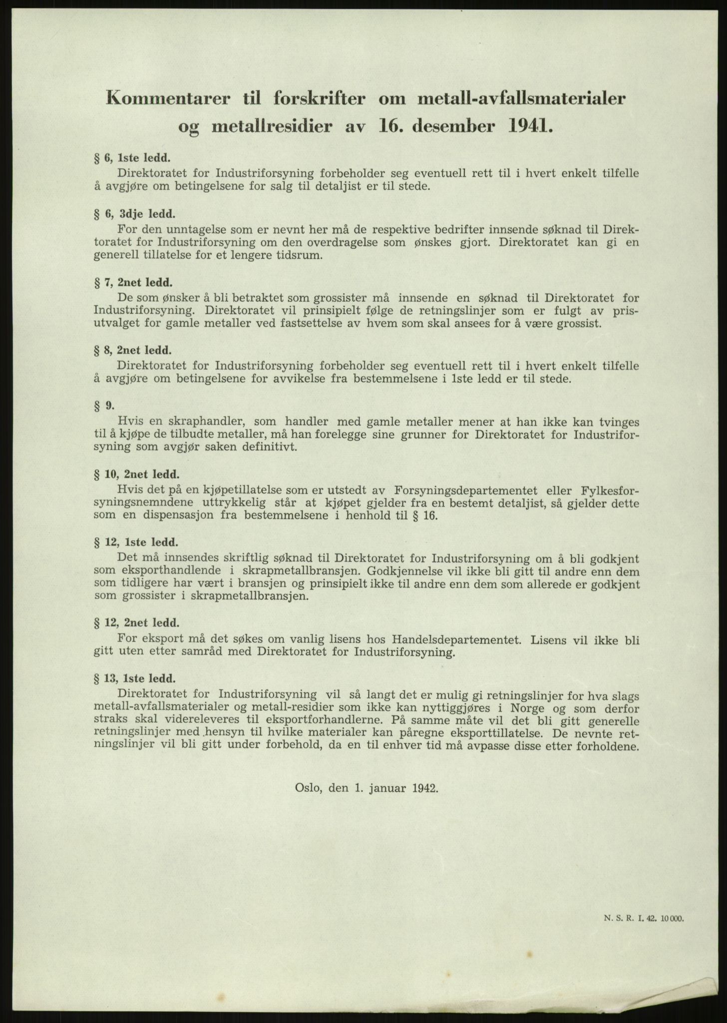 Direktoratet for industriforsyning, Sekretariatet, AV/RA-S-4153/D/Df/L0054: 9. Metallkontoret, 1940-1945, p. 1879