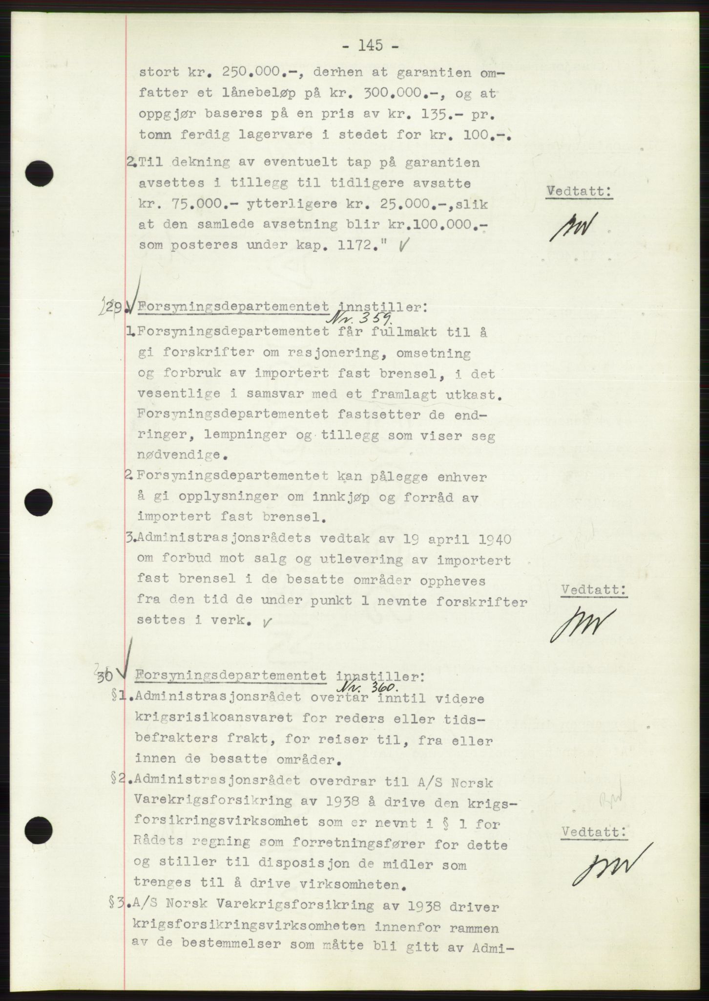 Administrasjonsrådet, AV/RA-S-1004/A/L0002: Vedtaksprotokoll 16/4-25/9, 1940, p. 149