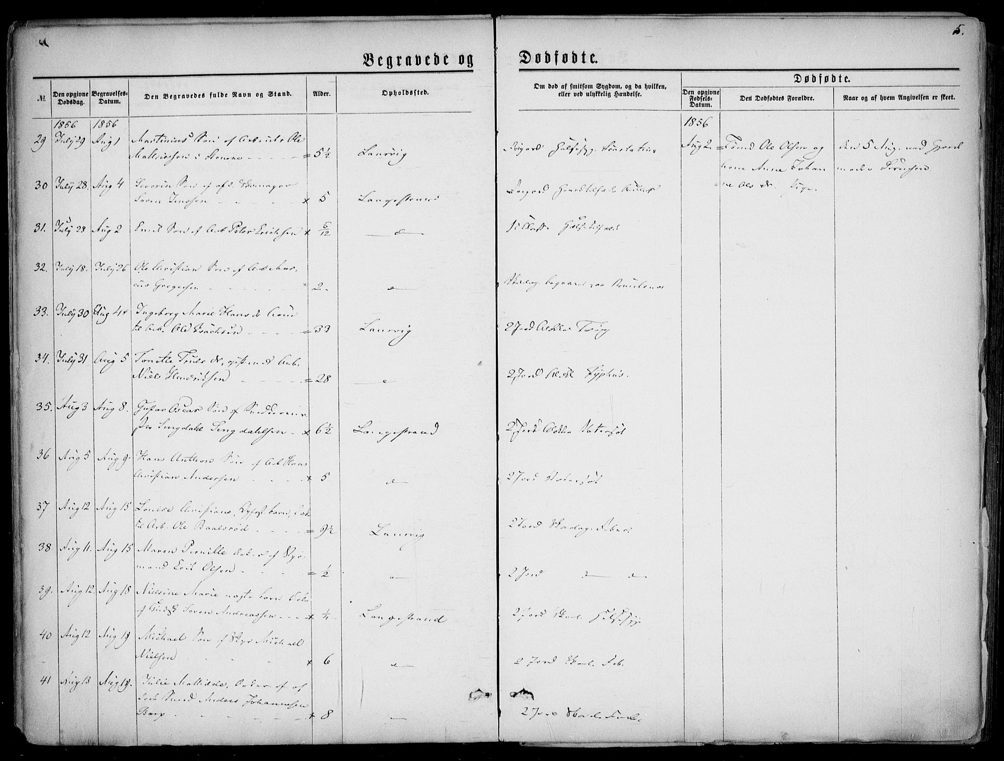 Larvik kirkebøker, AV/SAKO-A-352/F/Fa/L0005: Parish register (official) no. I 5, 1856-1870, p. 5