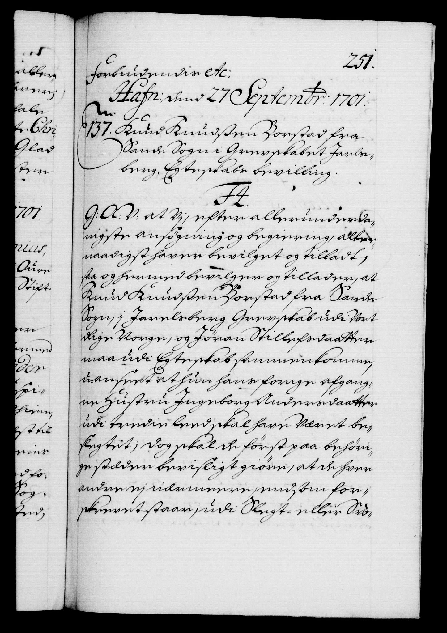 Danske Kanselli 1572-1799, RA/EA-3023/F/Fc/Fca/Fcaa/L0018: Norske registre, 1699-1703, p. 251a