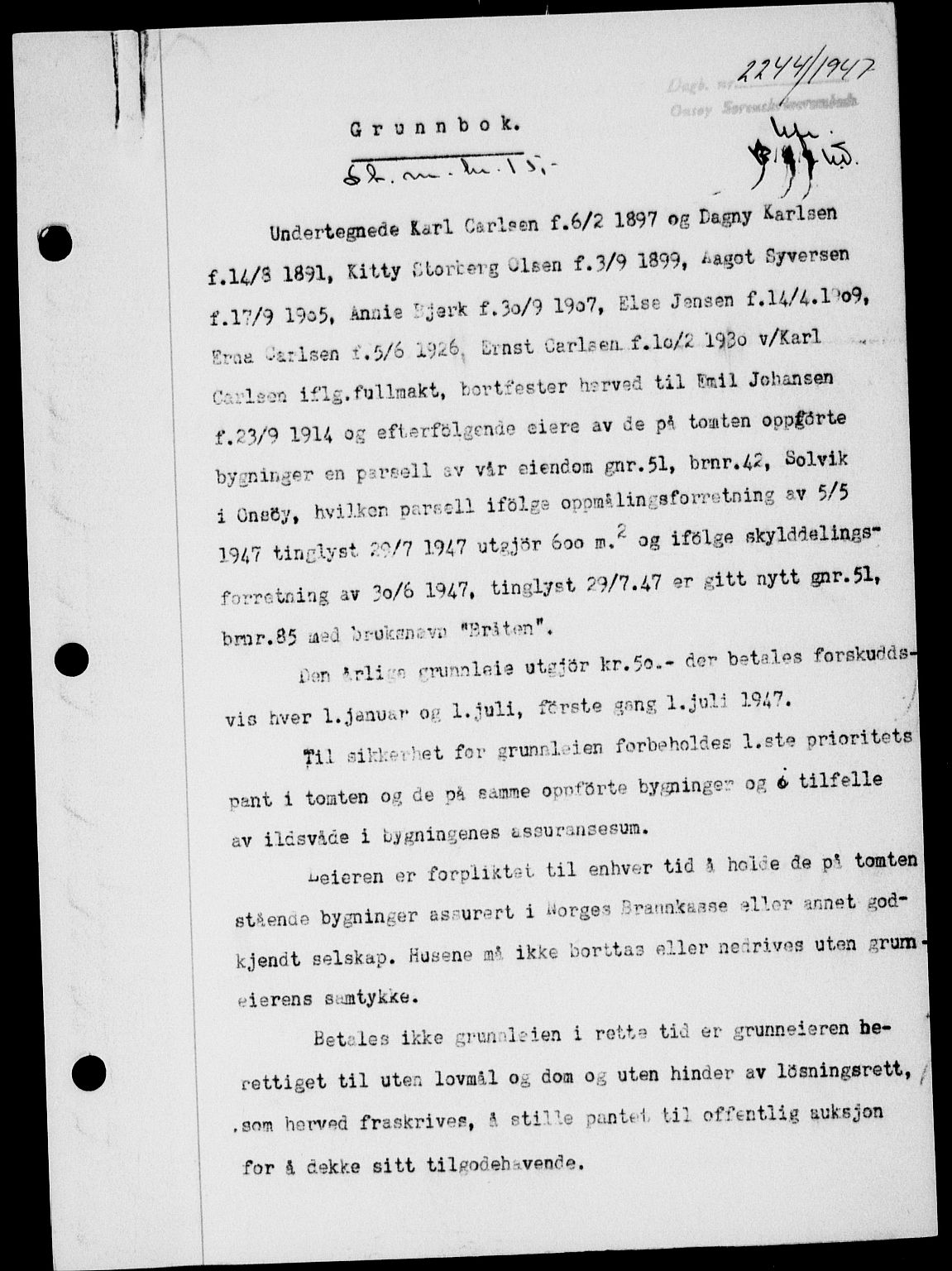 Onsøy sorenskriveri, AV/SAO-A-10474/G/Ga/Gab/L0021: Mortgage book no. II A-21, 1947-1947, Diary no: : 2244/1947