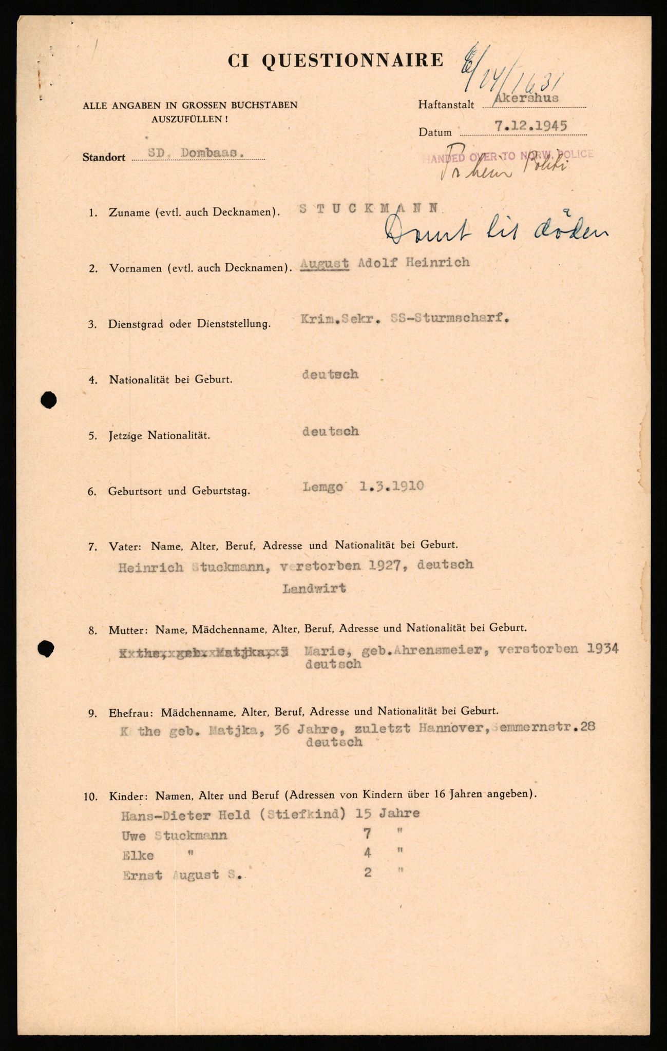 Forsvaret, Forsvarets overkommando II, RA/RAFA-3915/D/Db/L0033: CI Questionaires. Tyske okkupasjonsstyrker i Norge. Tyskere., 1945-1946, p. 268