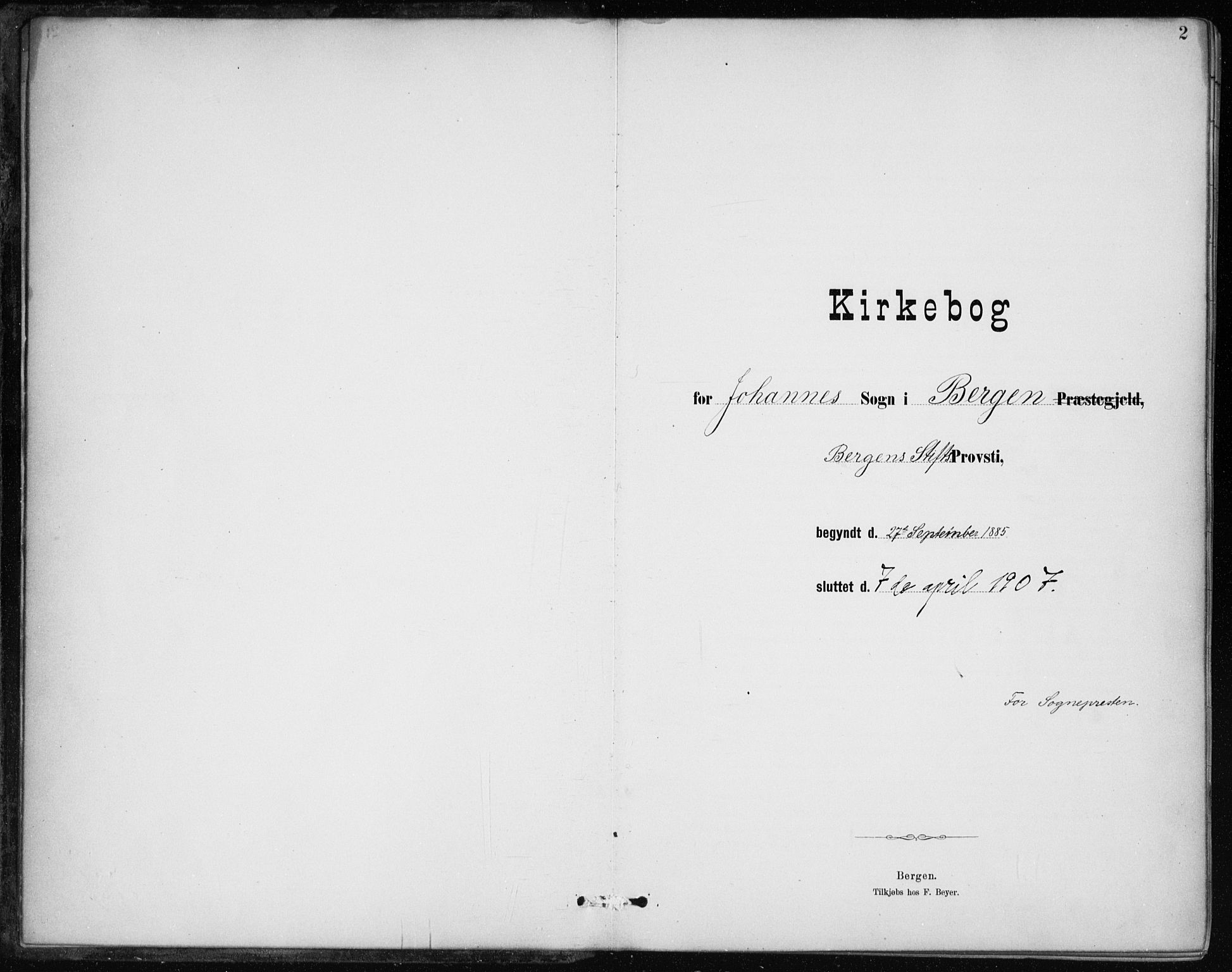 Johanneskirken sokneprestembete, SAB/A-76001/H/Haa/L0008: Parish register (official) no. C 1, 1885-1907, p. 2