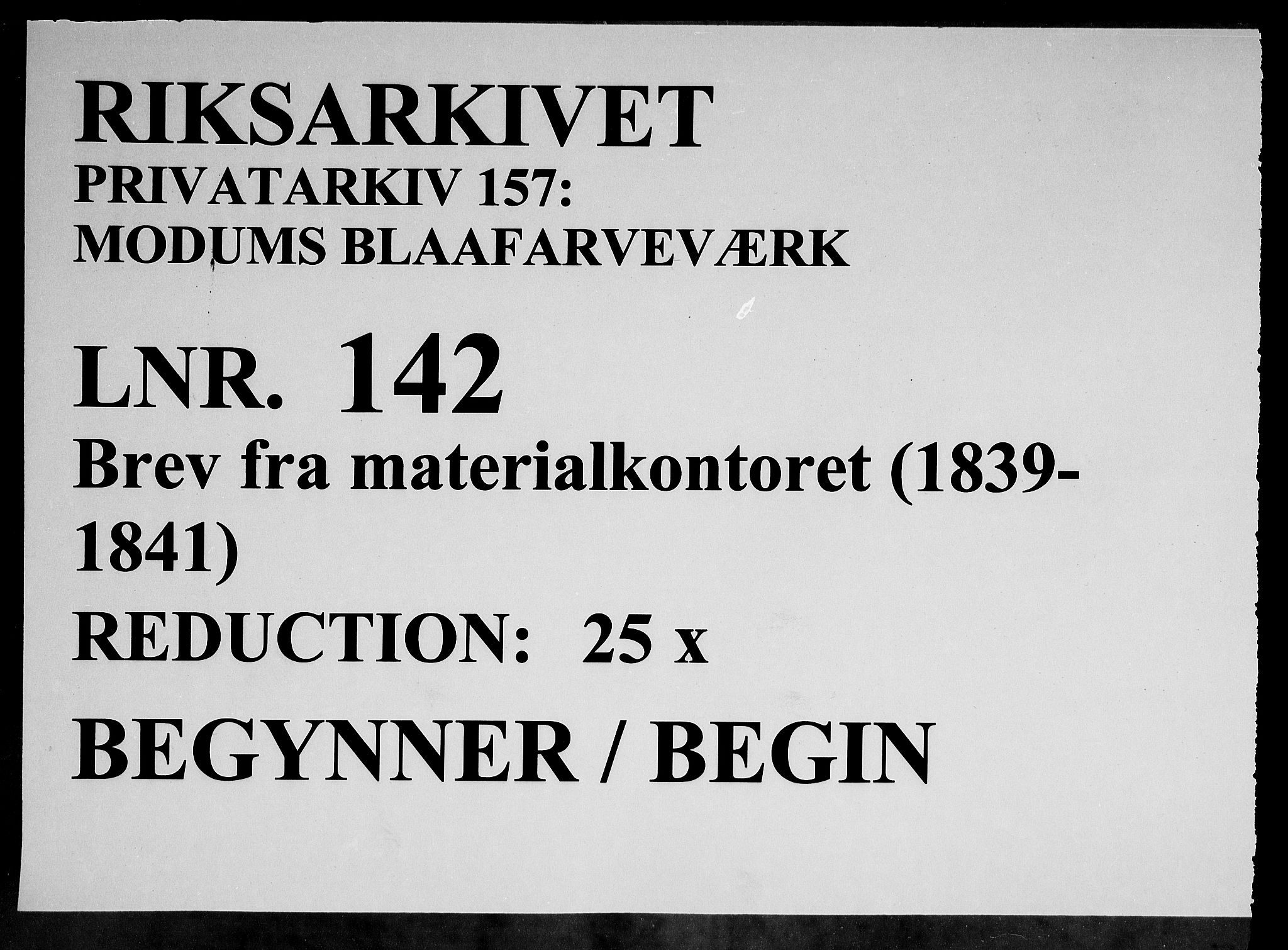 Modums Blaafarveværk, RA/PA-0157/G/Gb/L0142/0001: -- / Brev fra materialkontoret, 1839-1841, p. 1