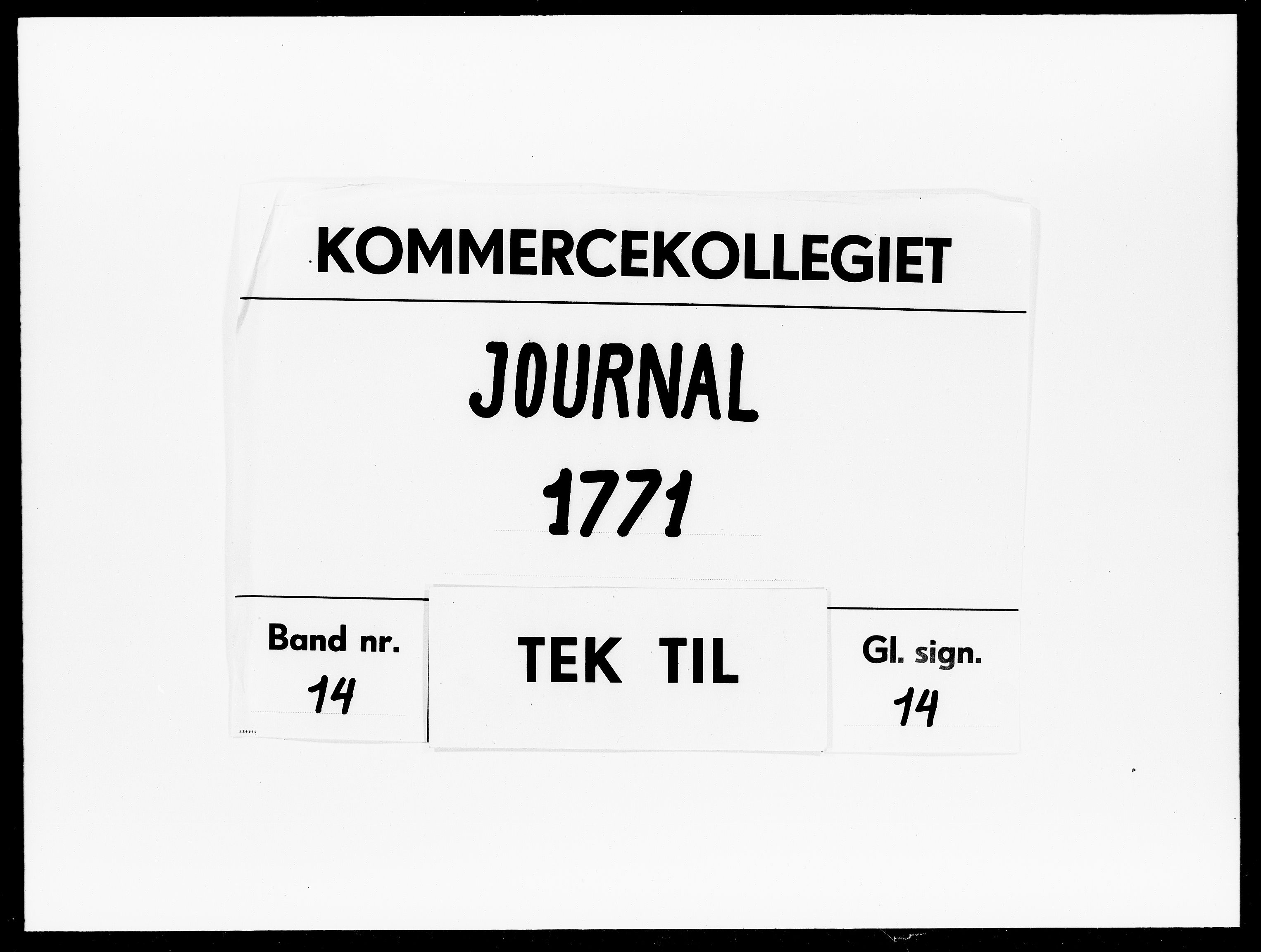 Kommercekollegiet, Dansk-Norske Sekretariat, DRA/A-0001/11/62: Journal nr. 14, 1771