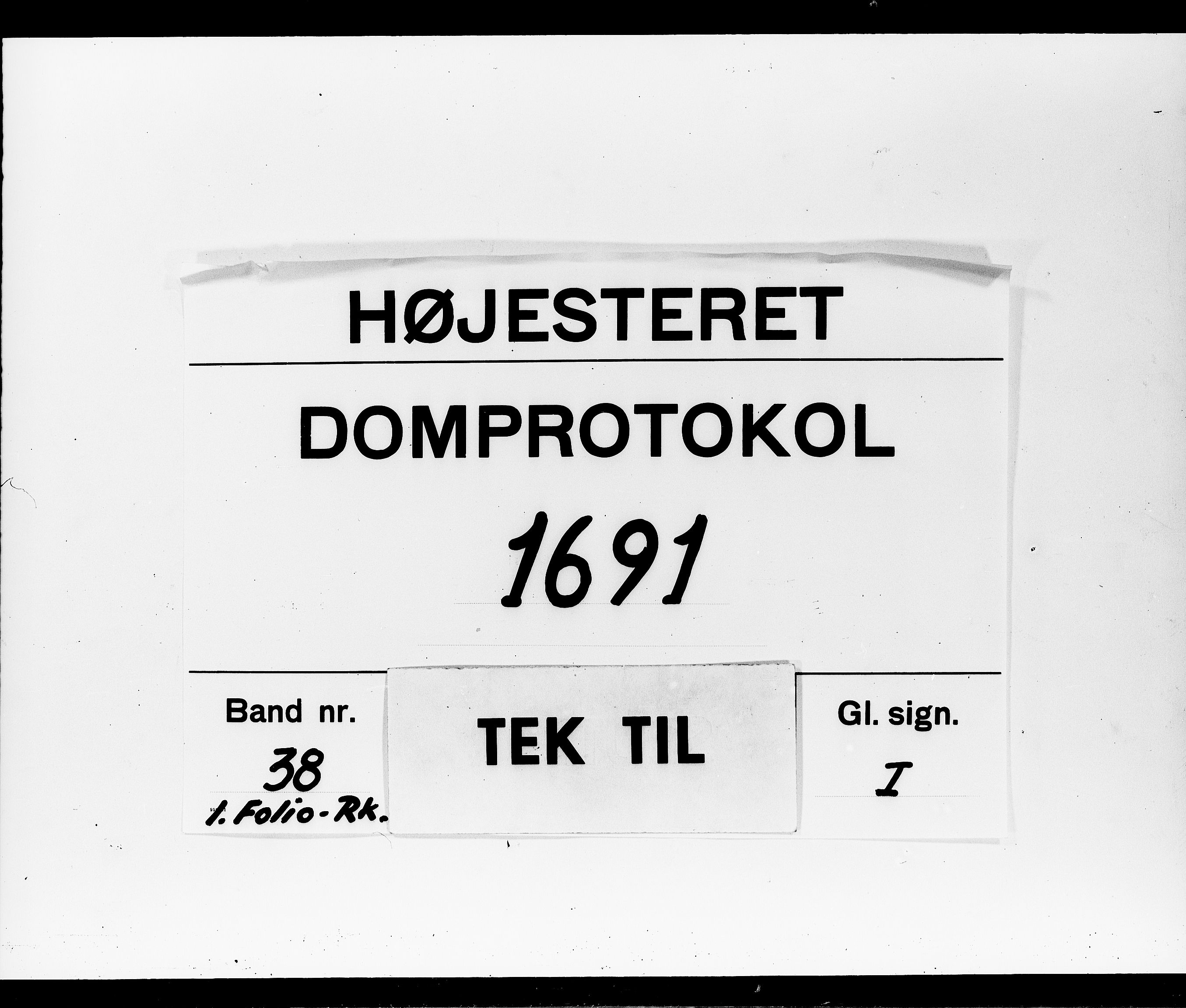 Højesteret, DRA/A-0009, 1691