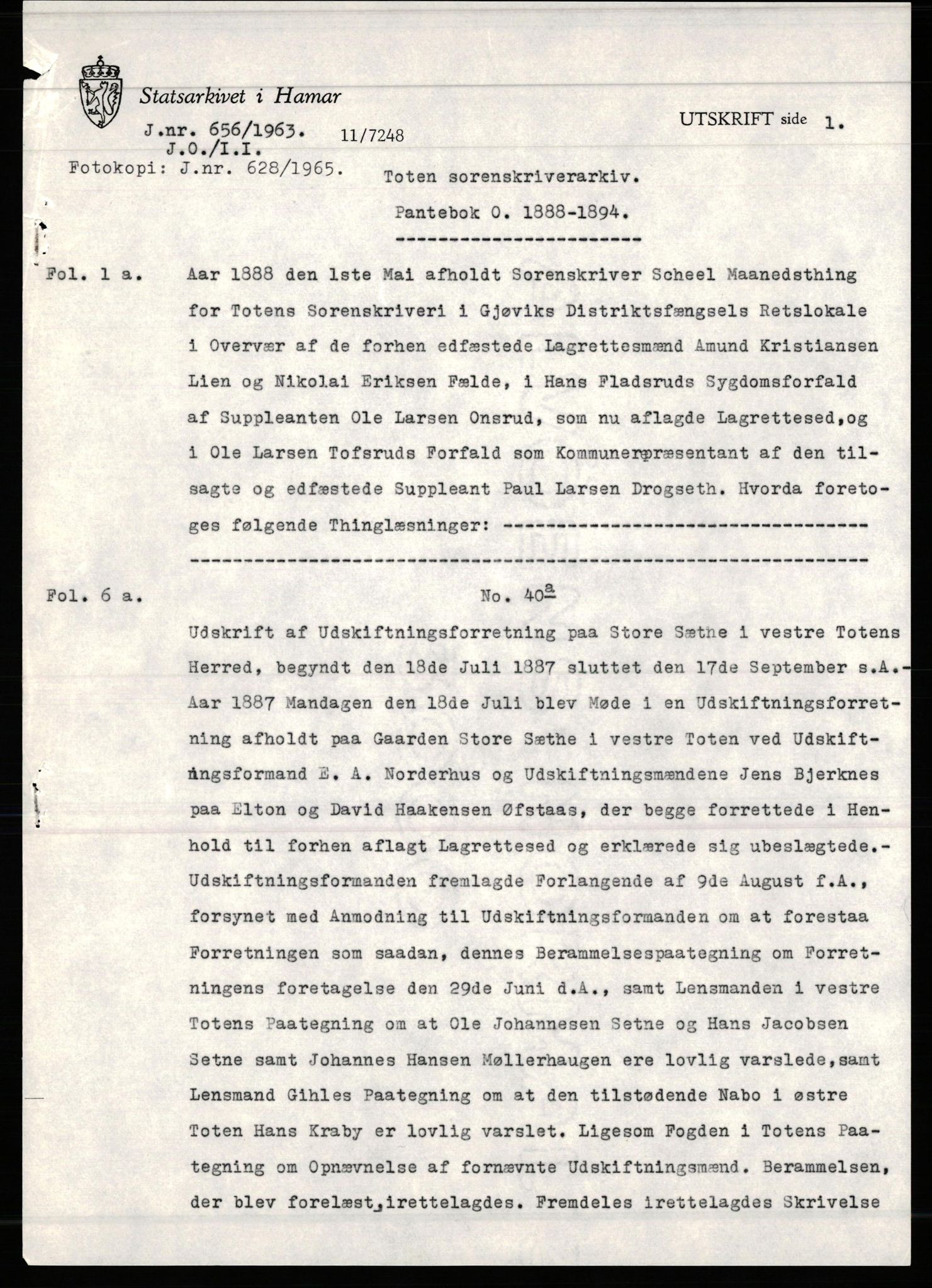 Avskriftssamlingen ved Statsarkivet i Hamar, AV/SAH-AVSKRIFT-001/H/Hf/Hfa/Hfaa/L0015: Pantebok 15=O for Toten, Vardal og Biri, 1888-1894