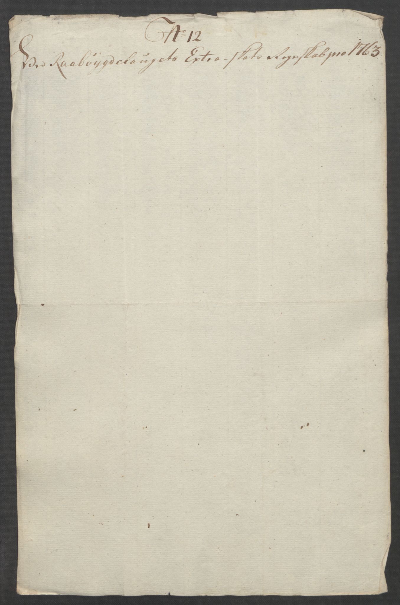 Rentekammeret inntil 1814, Reviderte regnskaper, Fogderegnskap, AV/RA-EA-4092/R40/L2517: Ekstraskatten Råbyggelag, 1762-1763, p. 315