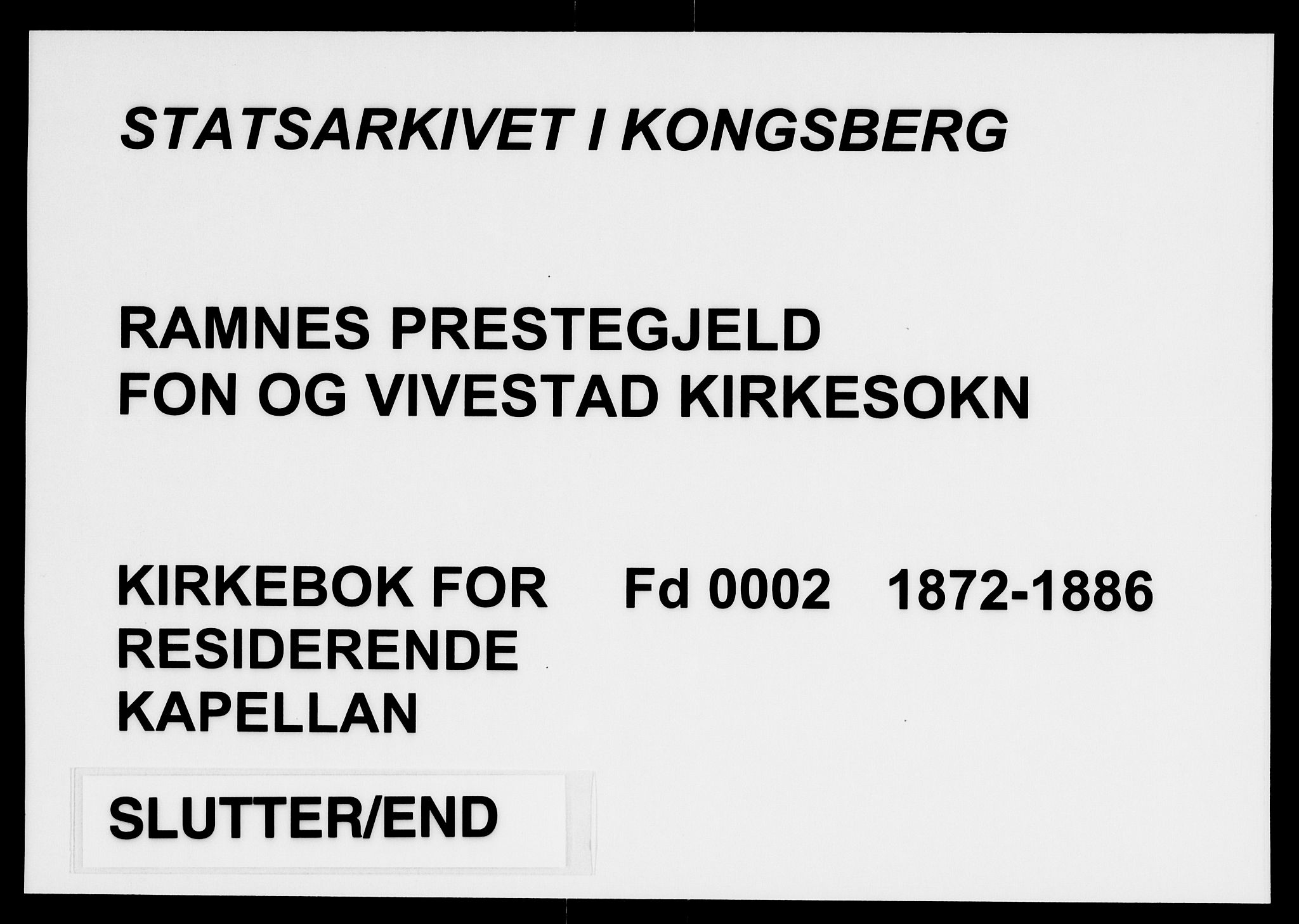 Ramnes kirkebøker, AV/SAKO-A-314/F/Fd/L0002: Curate's parish register no. IV 2, 1872-1886