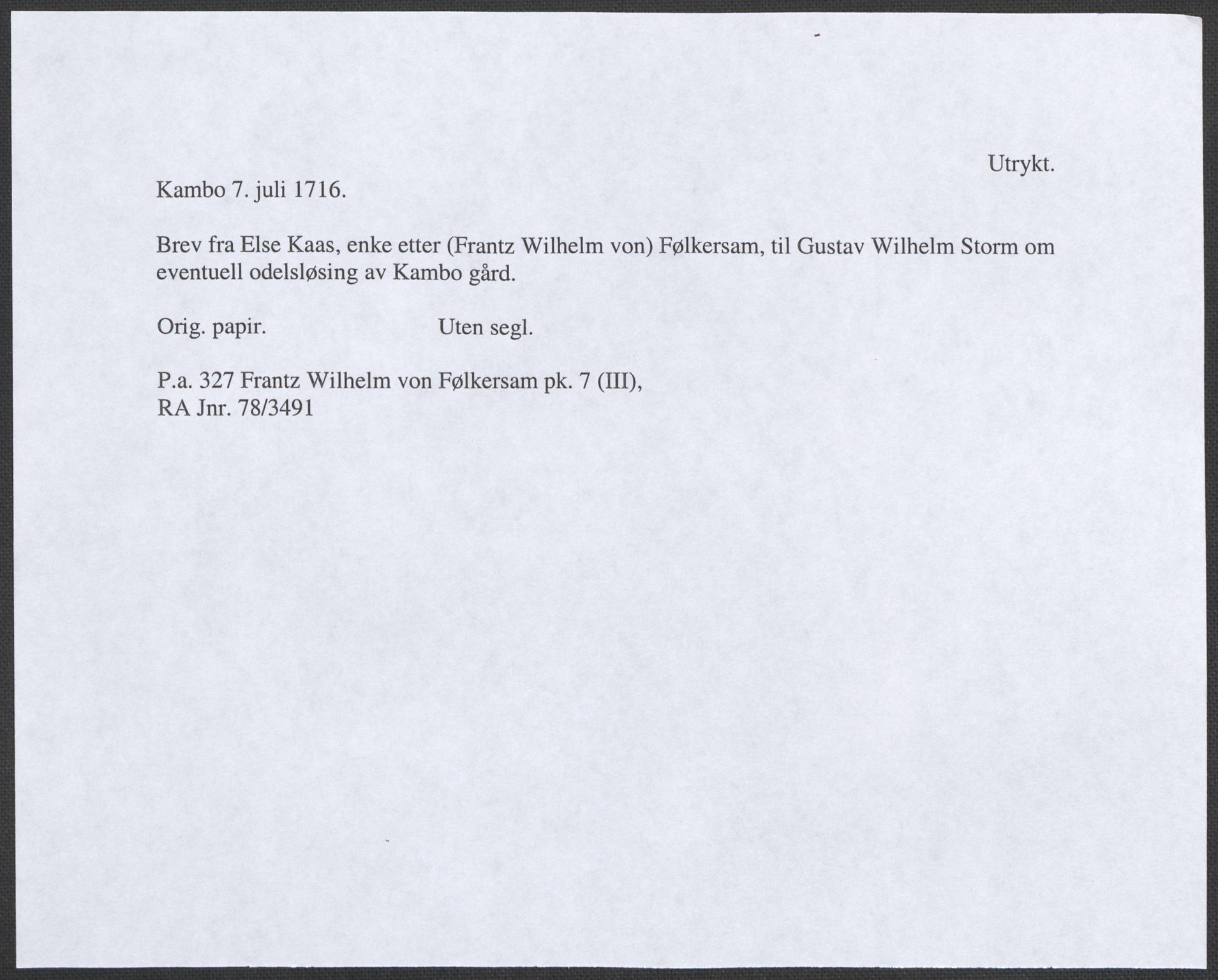Riksarkivets diplomsamling, RA/EA-5965/F12/L0006: Pk. 7 (III), 1589-1716, p. 47