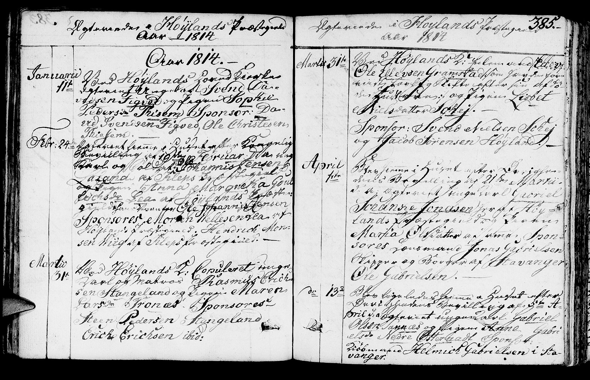 Høyland sokneprestkontor, AV/SAST-A-101799/001/30BA/L0005: Parish register (official) no. A 5, 1804-1815, p. 385