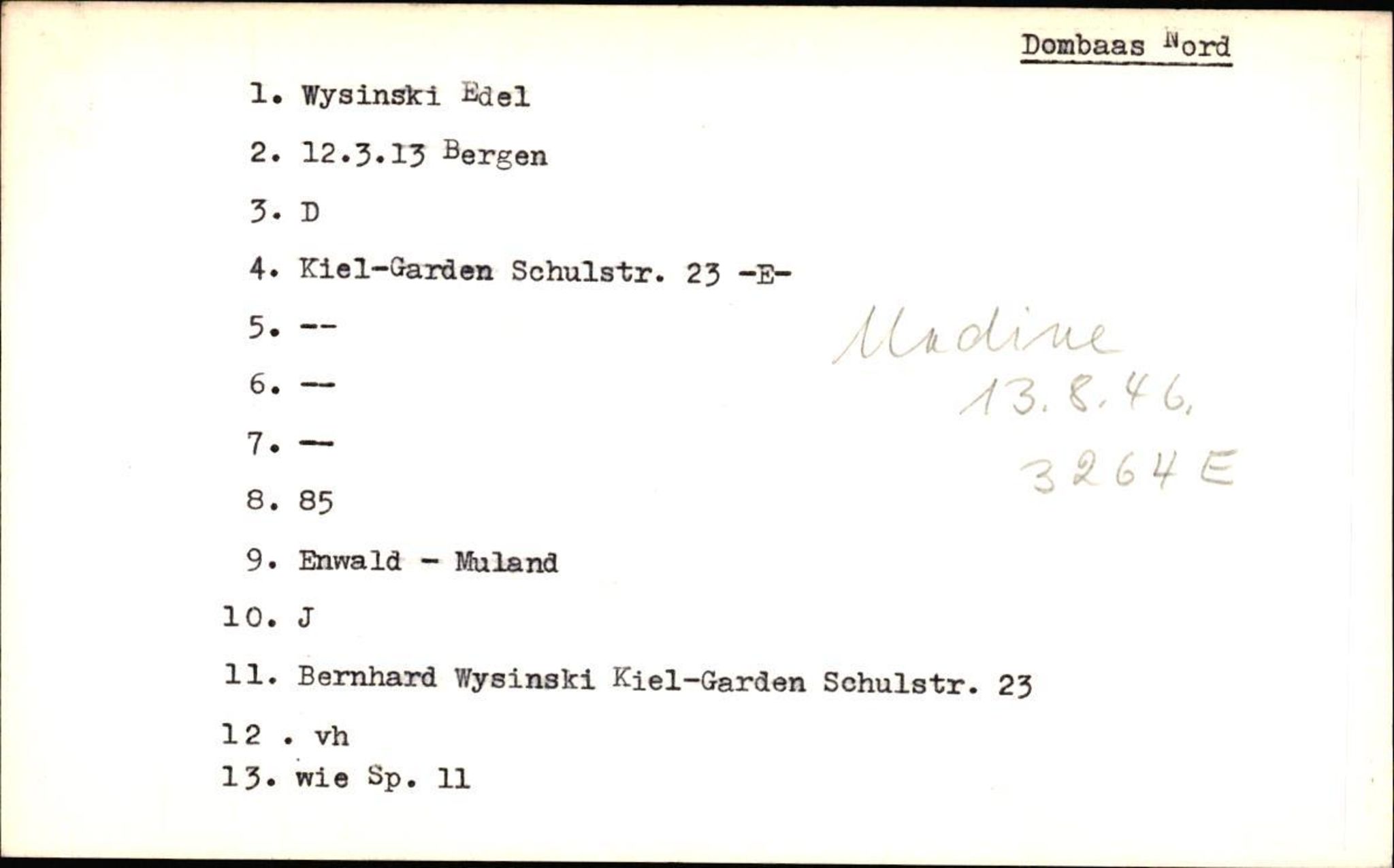 Hjemsendte tyskere , AV/RA-RAFA-6487/D/Db/L0029: Wilke-Zywitz, 1945-1947, p. 767