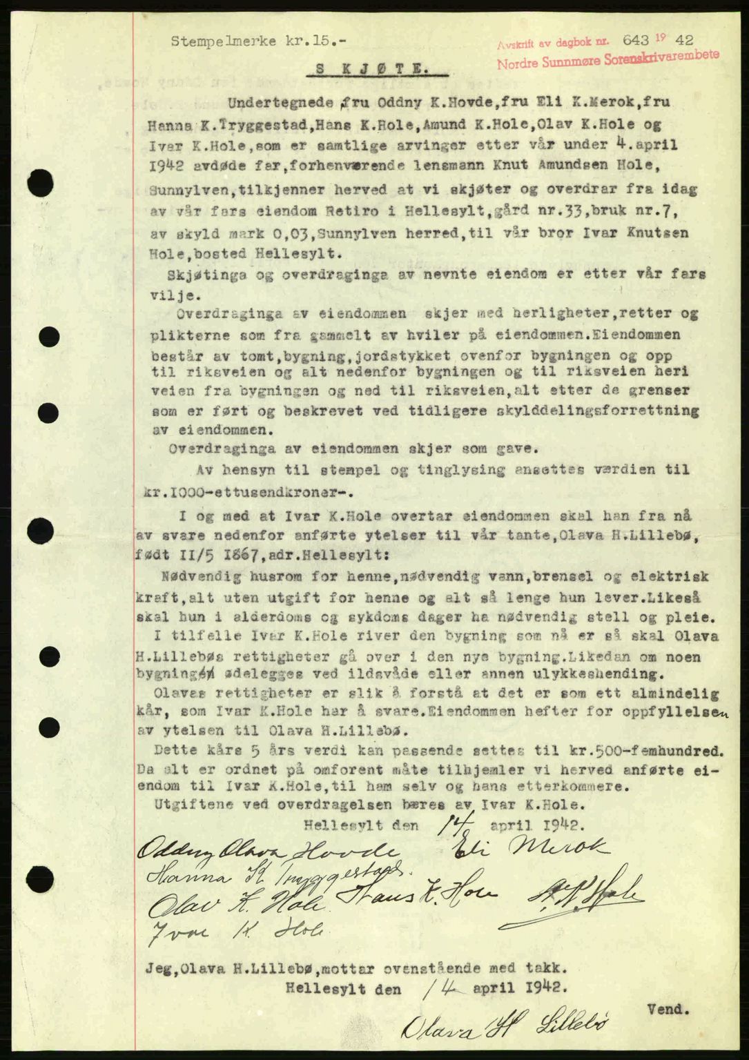 Nordre Sunnmøre sorenskriveri, AV/SAT-A-0006/1/2/2C/2Ca: Mortgage book no. A13, 1942-1942, Diary no: : 643/1942