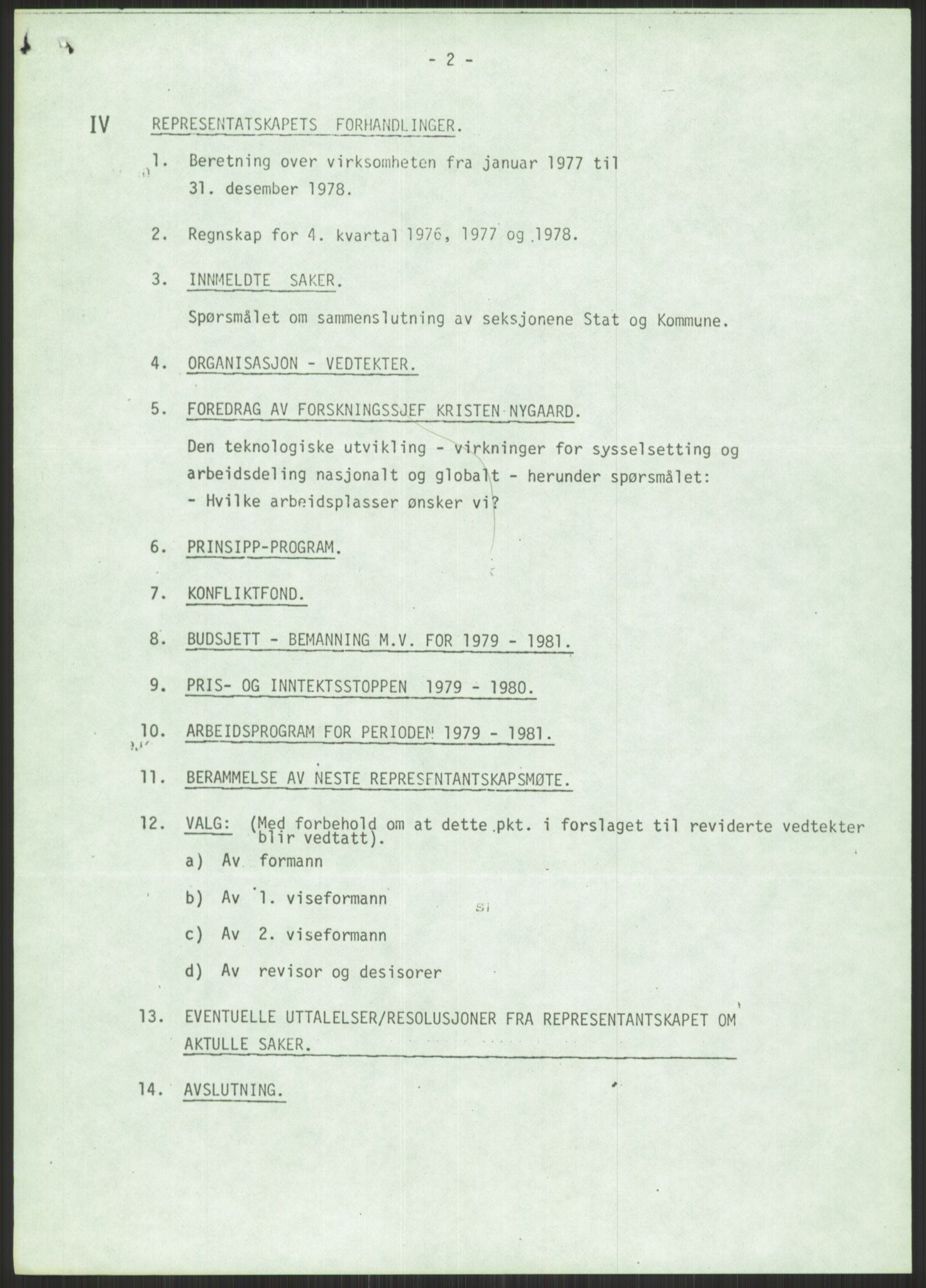 Nygaard, Kristen, AV/RA-PA-1398/F/Fi/L0006: Fagbevegelse, demokrati, Jern- og Metallprosjektet, 1970-2002, p. 7