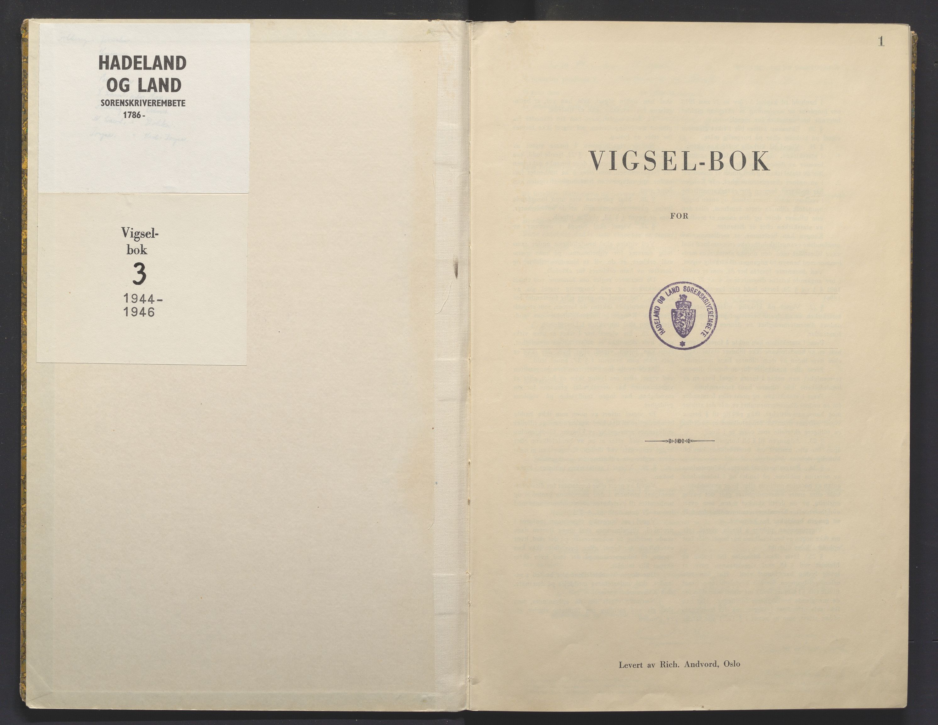 Hadeland og Land tingrett, SAH/TING-010/L/Lb/L0003: Vigselbok, 1944-1946, p. 1