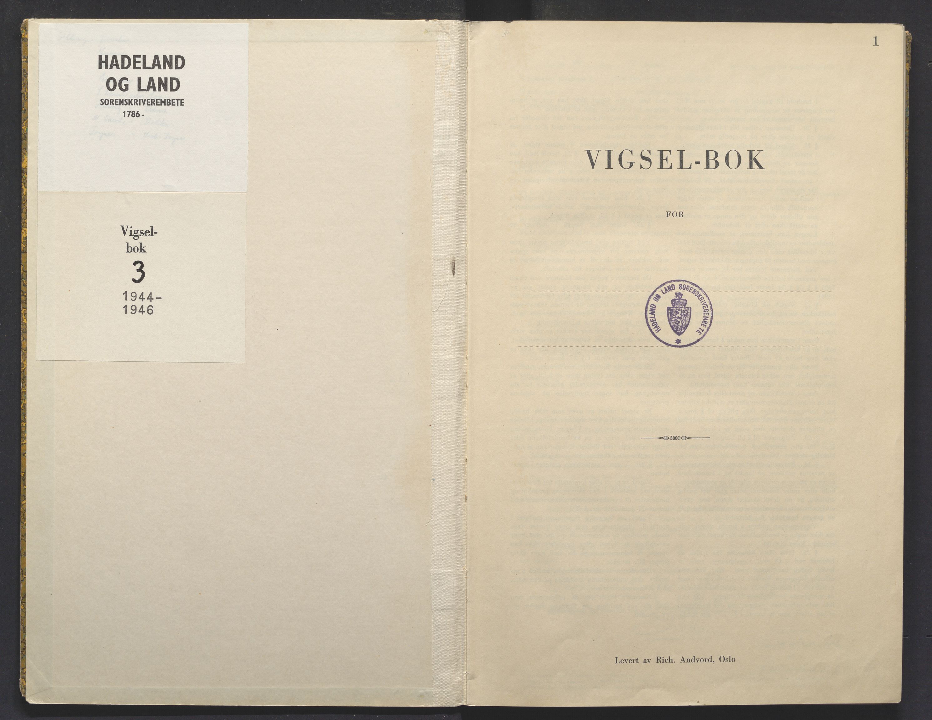 Hadeland og Land tingrett, AV/SAH-TING-010/L/Lb/L0003: Vigselbok, 1944-1946, p. 1