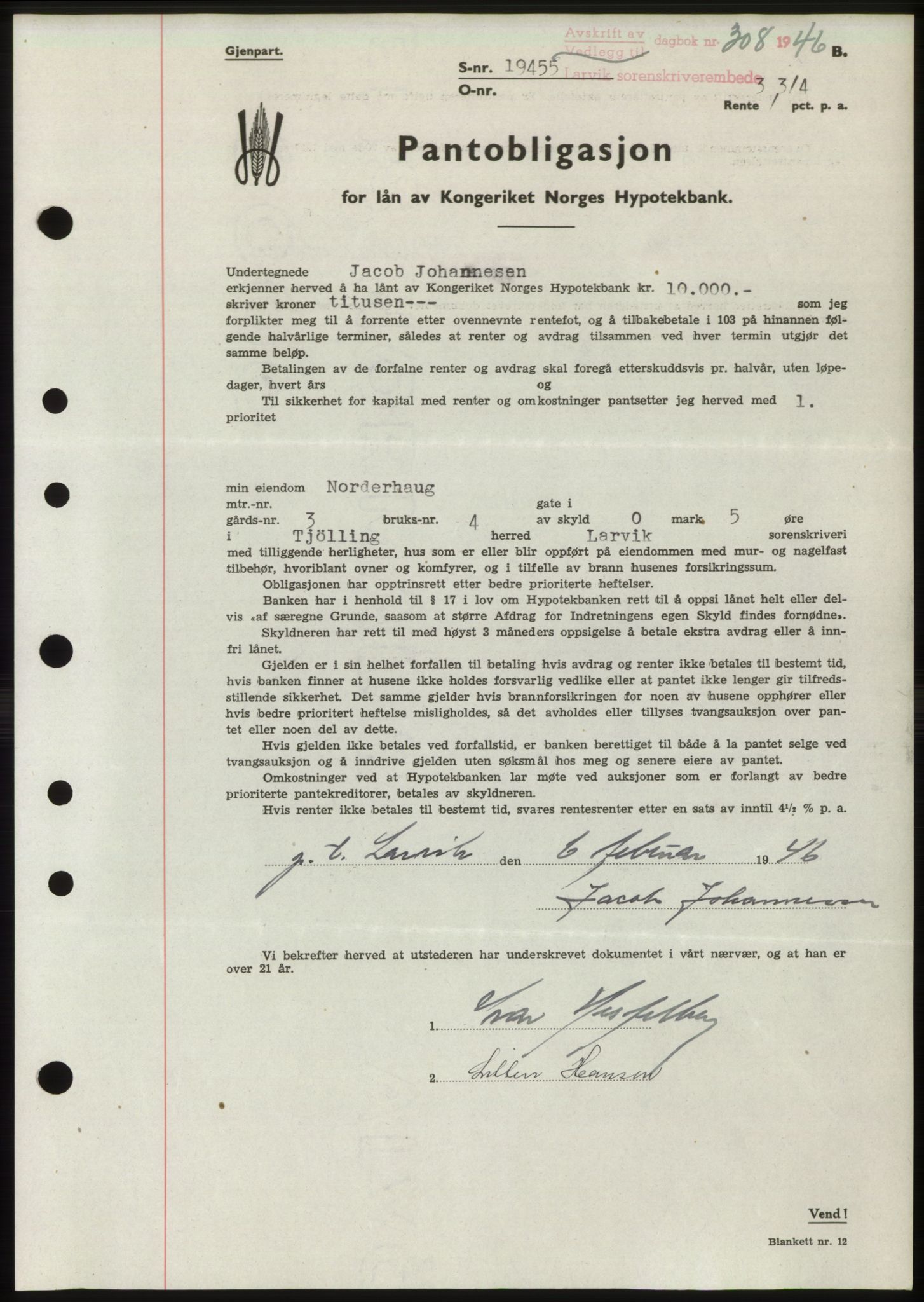 Larvik sorenskriveri, AV/SAKO-A-83/G/Ga/Gac/L0009b: Mortgage book no. B-9b, 1946-1946, Diary no: : 308/1946