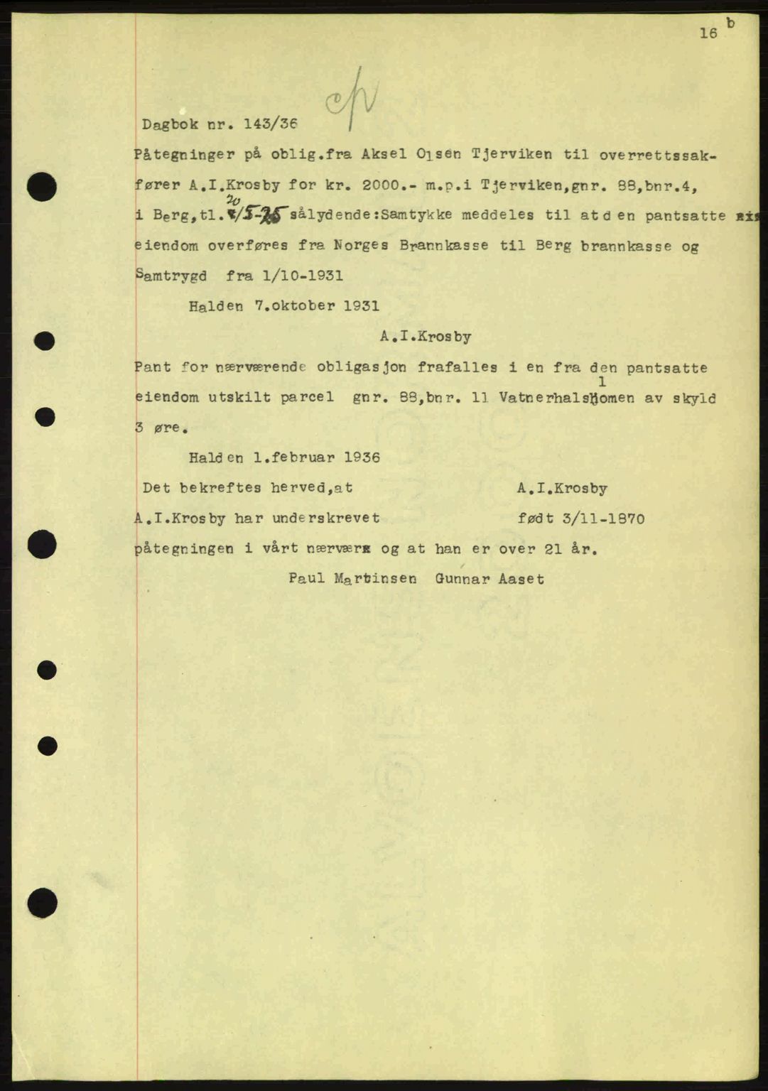 Idd og Marker sorenskriveri, AV/SAO-A-10283/G/Gb/Gbc/L0001: Mortgage book no. B1-3, 1936-1939, Diary no: : 143/1936