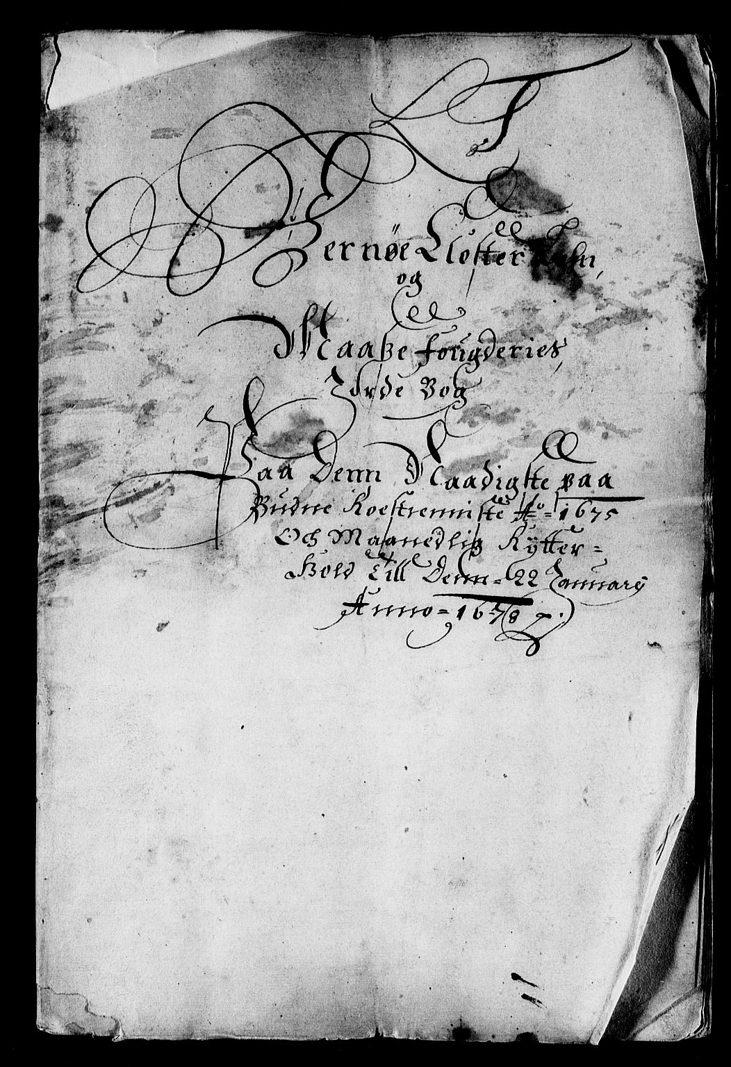 Rentekammeret inntil 1814, Reviderte regnskaper, Stiftamtstueregnskaper, Landkommissariatet på Akershus og Akershus stiftamt, RA/EA-5869/R/Rb/L0138: Akershus stiftamt, 1675-1677