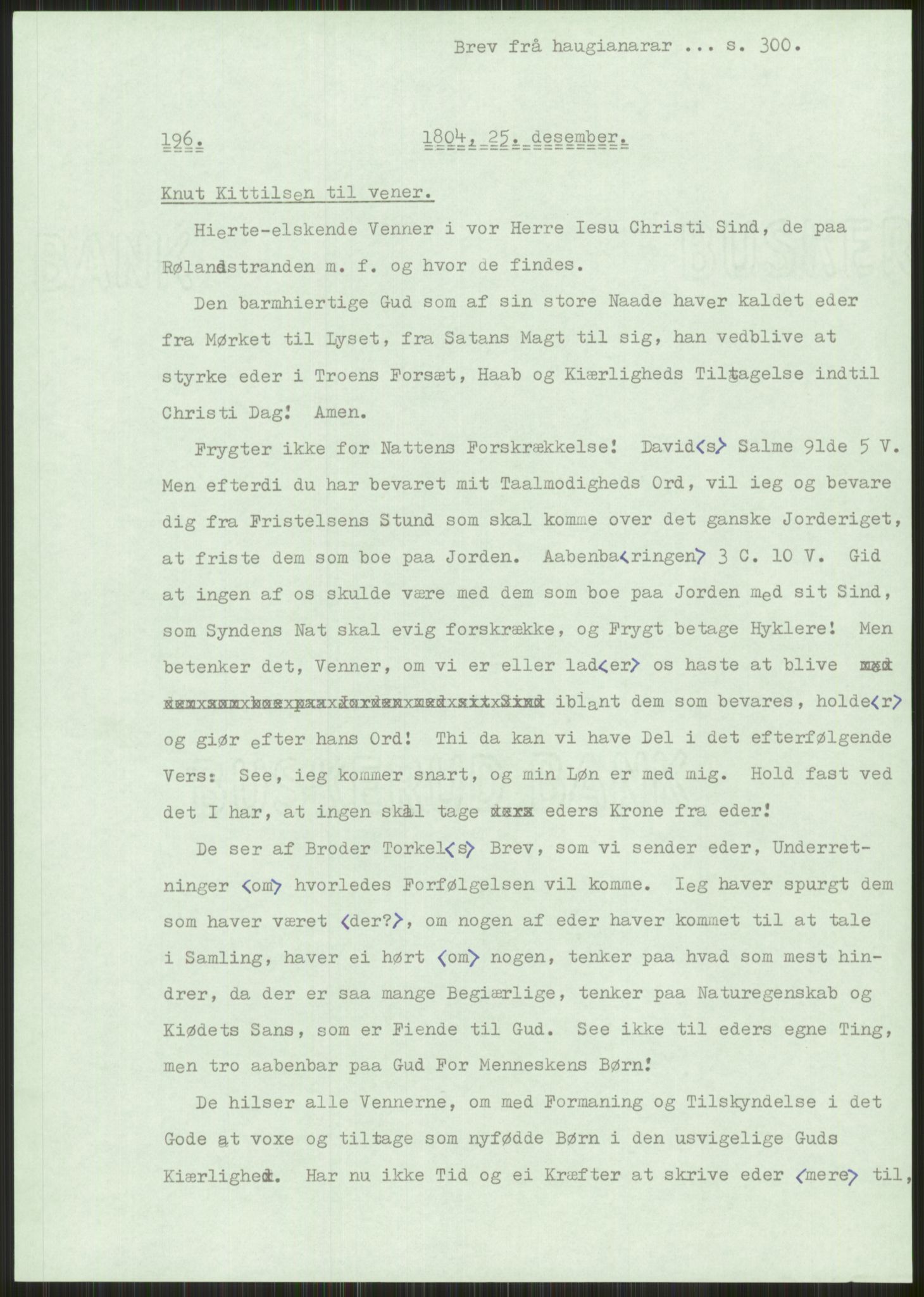 Samlinger til kildeutgivelse, Haugianerbrev, AV/RA-EA-6834/F/L0001: Haugianerbrev I: 1760-1804, 1760-1804, p. 300