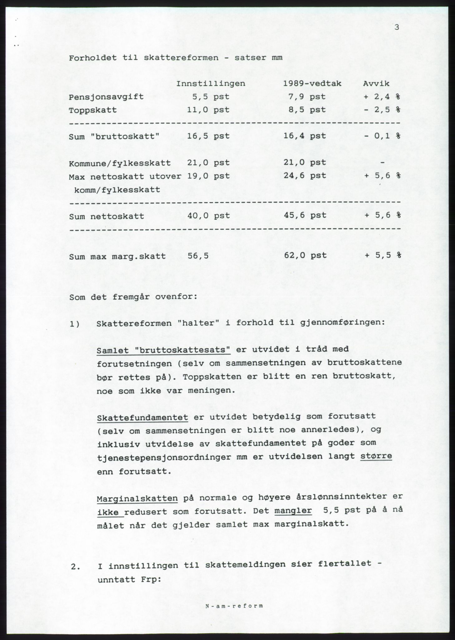 Forhandlingsmøtene 1989 mellom Høyre, KrF og Senterpartiet om dannelse av regjering, AV/RA-PA-0697/A/L0001: Forhandlingsprotokoll med vedlegg, 1989, p. 166