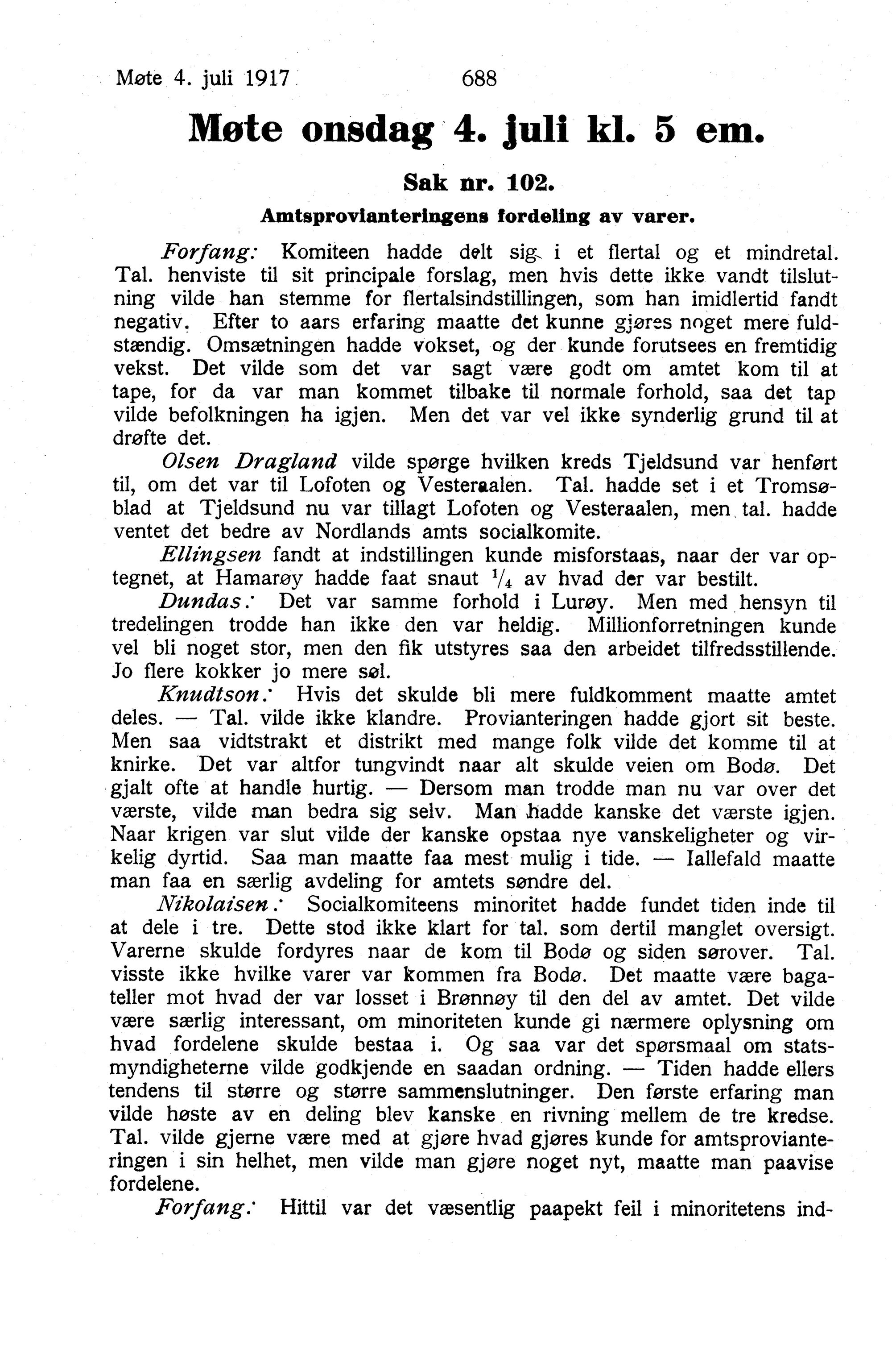 Nordland Fylkeskommune. Fylkestinget, AIN/NFK-17/176/A/Ac/L0040: Fylkestingsforhandlinger 1917, 1917, p. 688