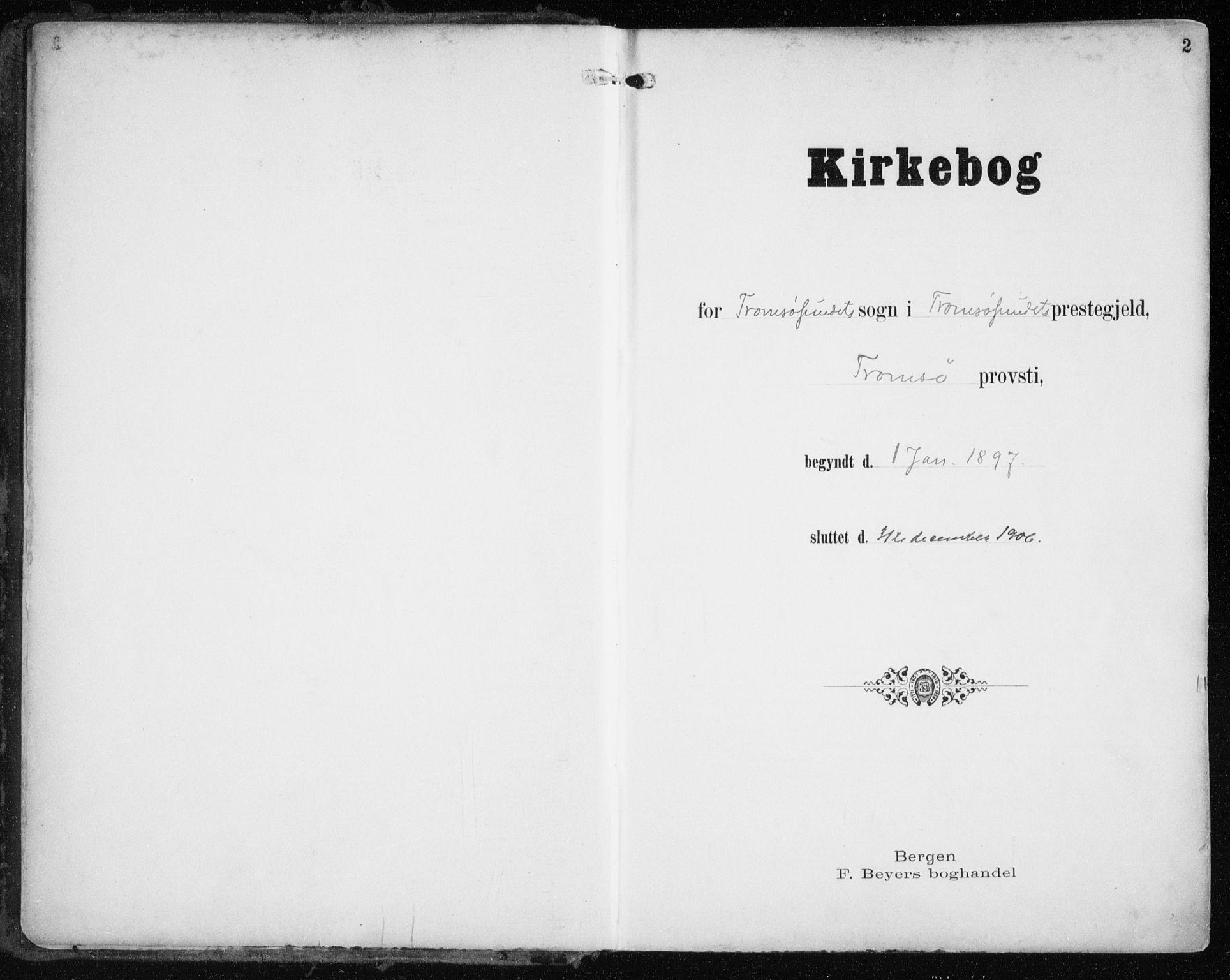 Tromsøysund sokneprestkontor, AV/SATØ-S-1304/G/Ga/L0006kirke: Parish register (official) no. 6, 1897-1906, p. 2