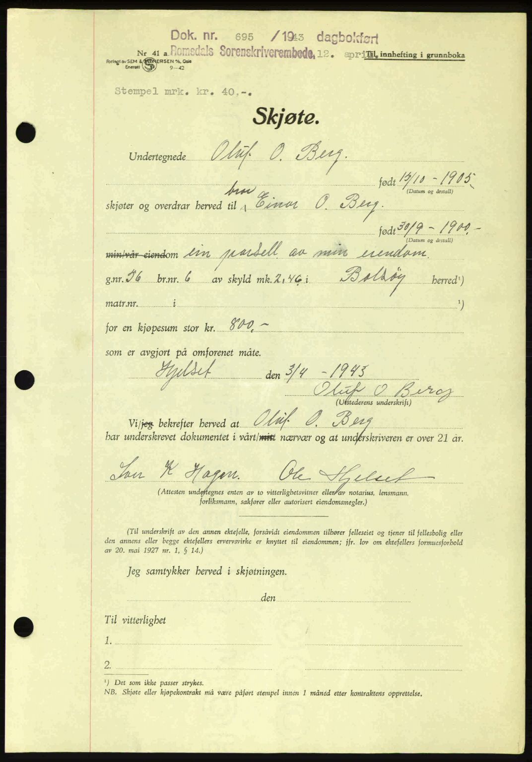 Romsdal sorenskriveri, AV/SAT-A-4149/1/2/2C: Mortgage book no. A14, 1943-1943, Diary no: : 695/1943