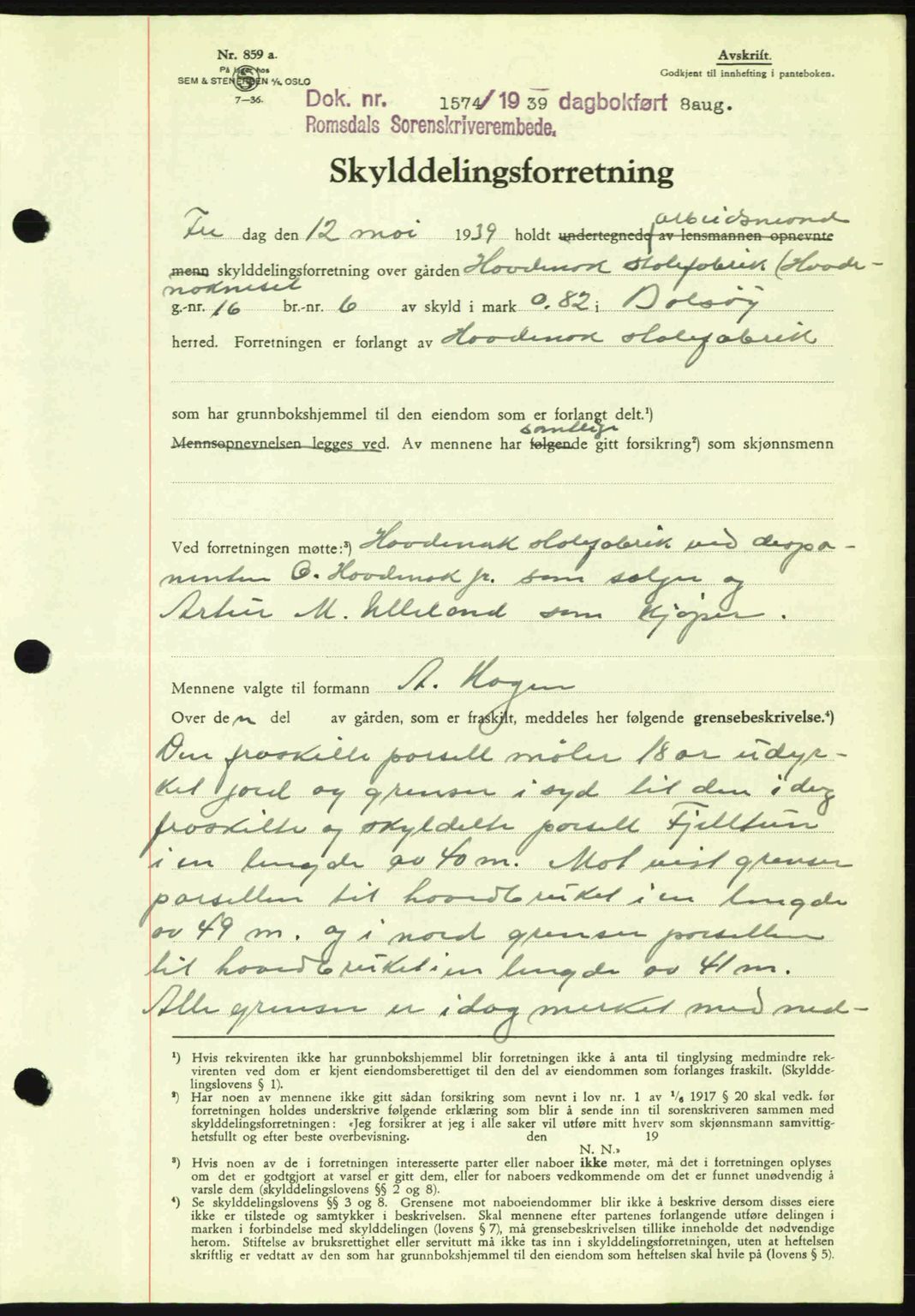 Romsdal sorenskriveri, AV/SAT-A-4149/1/2/2C: Mortgage book no. A7, 1939-1939, Diary no: : 1574/1939