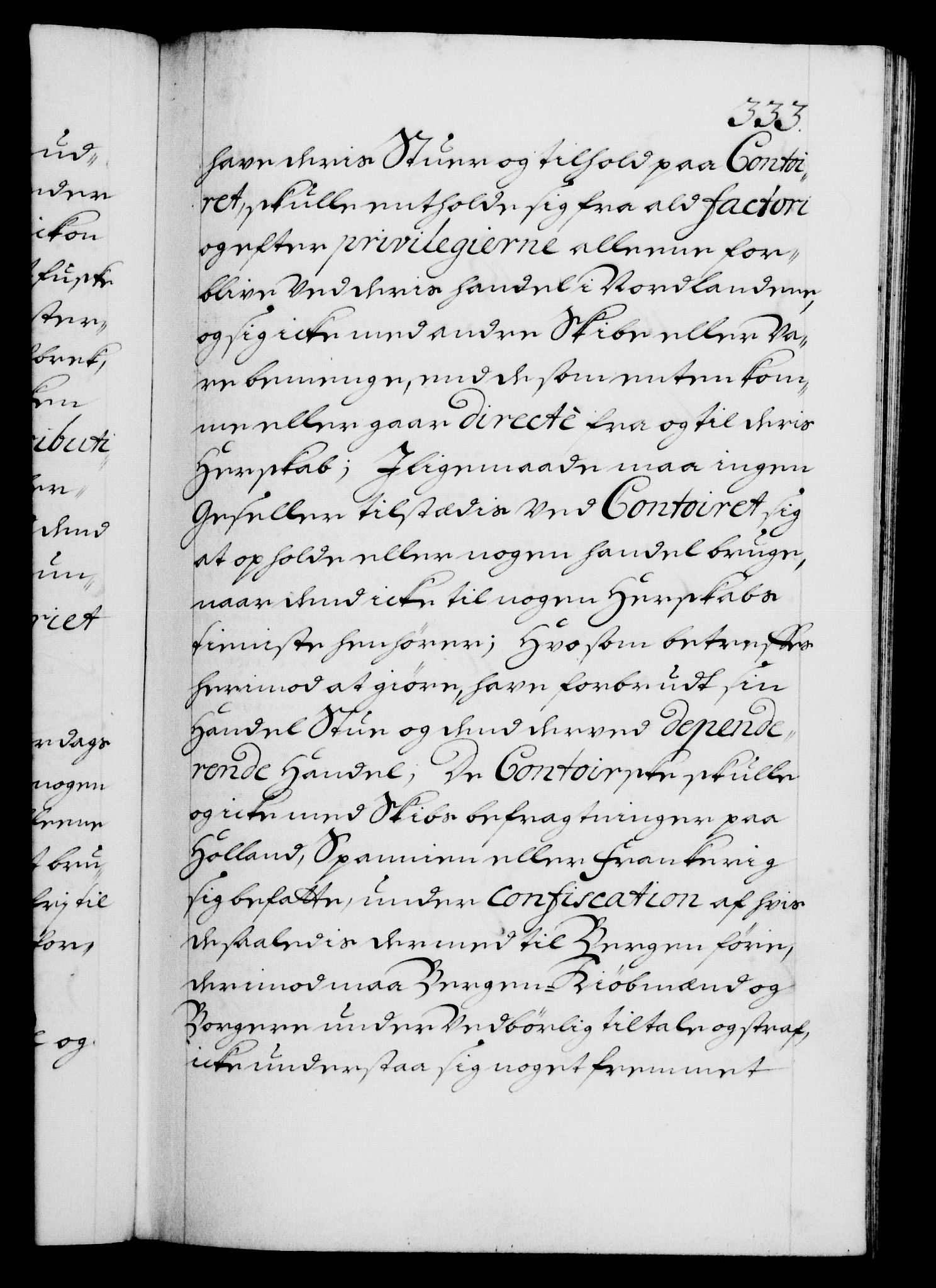 Danske Kanselli 1572-1799, RA/EA-3023/F/Fc/Fca/Fcaa/L0018: Norske registre, 1699-1703, p. 333a