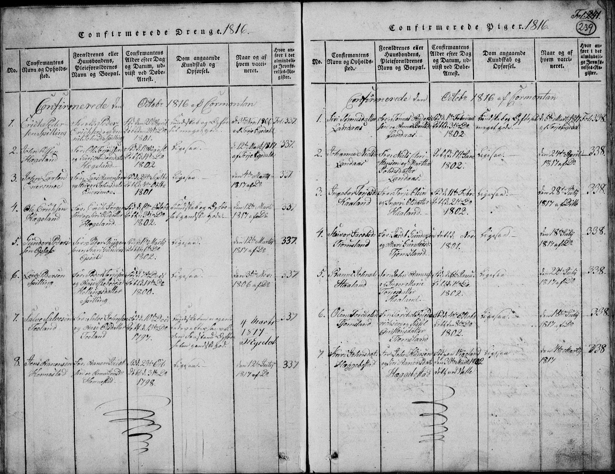 Nord-Audnedal sokneprestkontor, SAK/1111-0032/F/Fb/Fbb/L0001: Parish register (copy) no. B 1, 1816-1858, p. 239