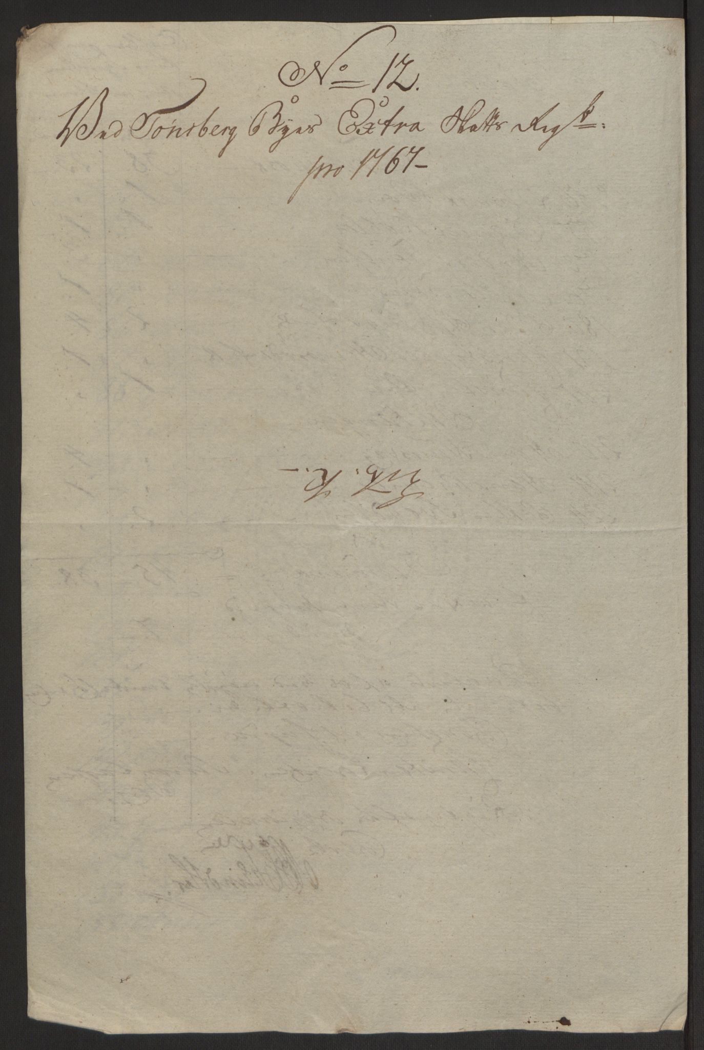 Rentekammeret inntil 1814, Reviderte regnskaper, Byregnskaper, AV/RA-EA-4066/R/Rh/L0162/0001: [H4] Kontribusjonsregnskap / Ekstraskatt, Tønsberg, 1762-1772, p. 323