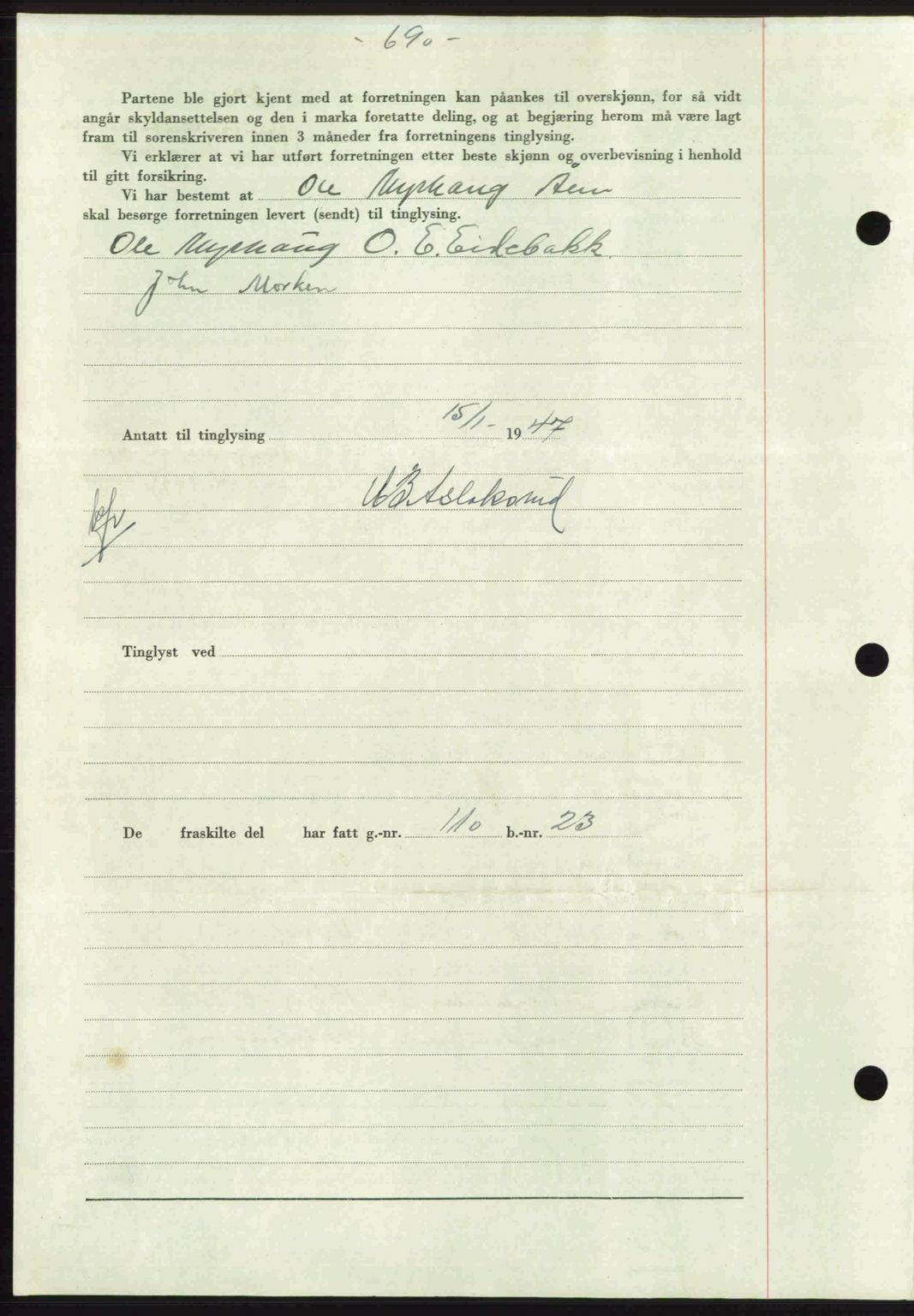 Gauldal sorenskriveri, SAT/A-0014/1/2/2C: Mortgage book no. A3, 1947-1947, Diary no: : 42/1947