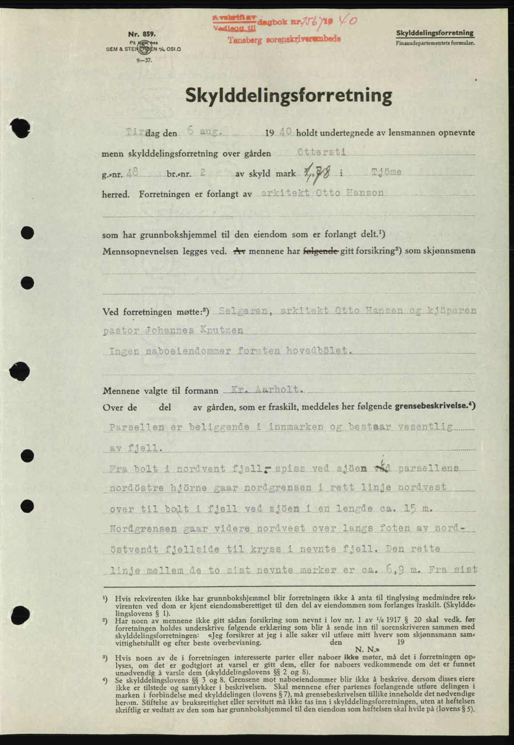 Tønsberg sorenskriveri, AV/SAKO-A-130/G/Ga/Gaa/L0009: Mortgage book no. A9, 1940-1941, Diary no: : 1567/1940