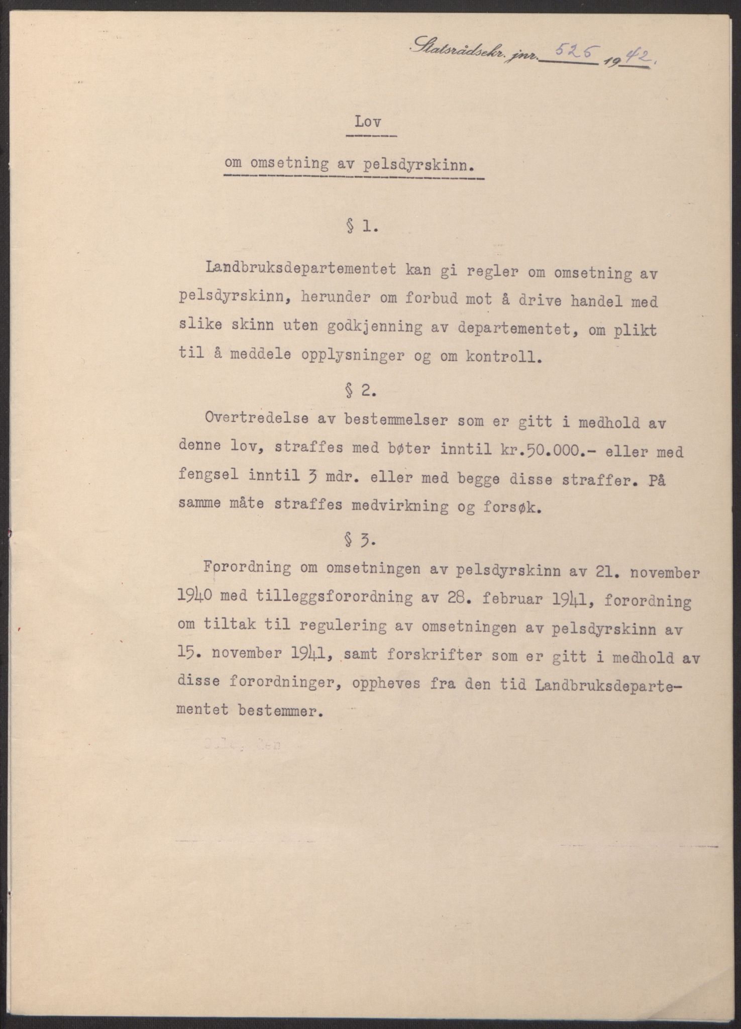 NS-administrasjonen 1940-1945 (Statsrådsekretariatet, de kommisariske statsråder mm), AV/RA-S-4279/D/Db/L0098: Lover II, 1942, p. 55