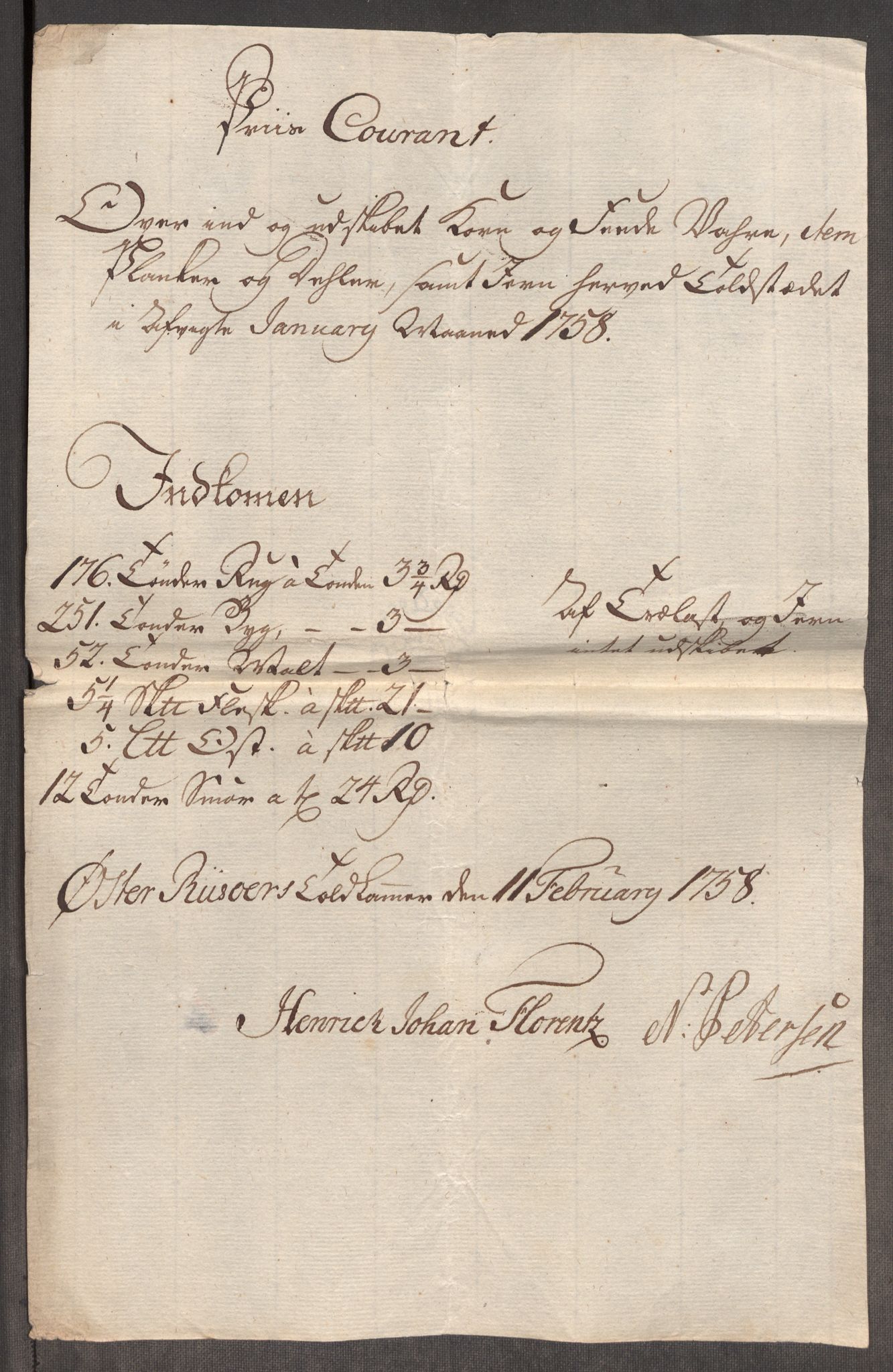 Rentekammeret inntil 1814, Realistisk ordnet avdeling, RA/EA-4070/Oe/L0006: [Ø1]: Priskuranter, 1758-1760, p. 238