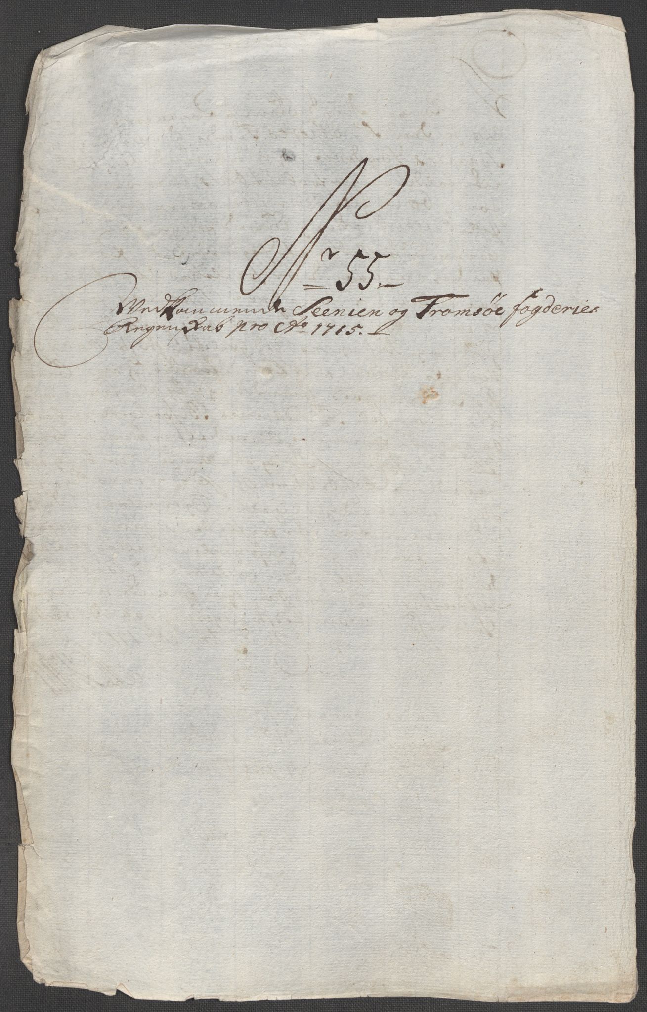 Rentekammeret inntil 1814, Reviderte regnskaper, Fogderegnskap, AV/RA-EA-4092/R68/L4761: Fogderegnskap Senja og Troms, 1715, p. 262