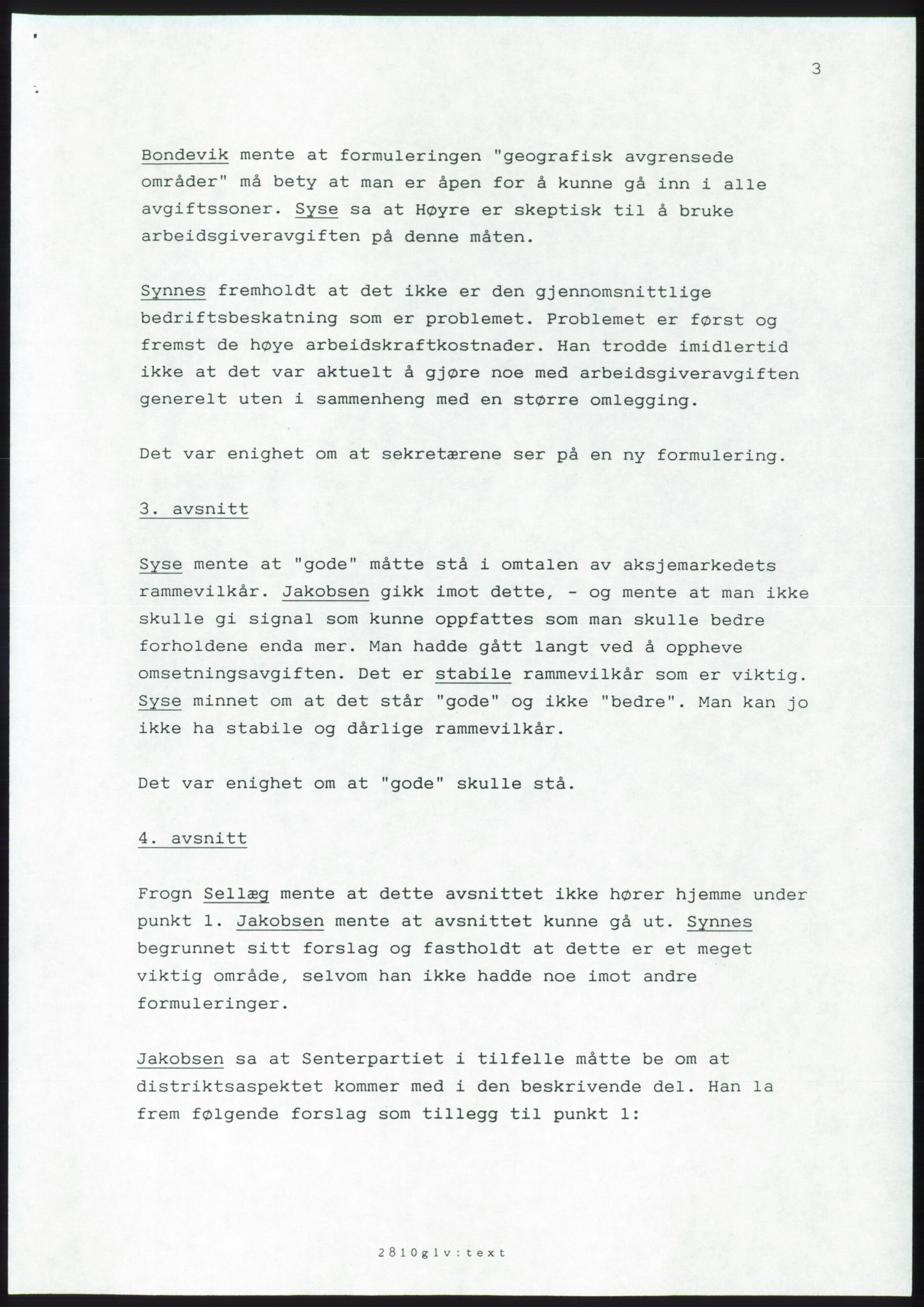 Forhandlingsmøtene 1989 mellom Høyre, KrF og Senterpartiet om dannelse av regjering, AV/RA-PA-0697/A/L0001: Forhandlingsprotokoll med vedlegg, 1989, p. 283