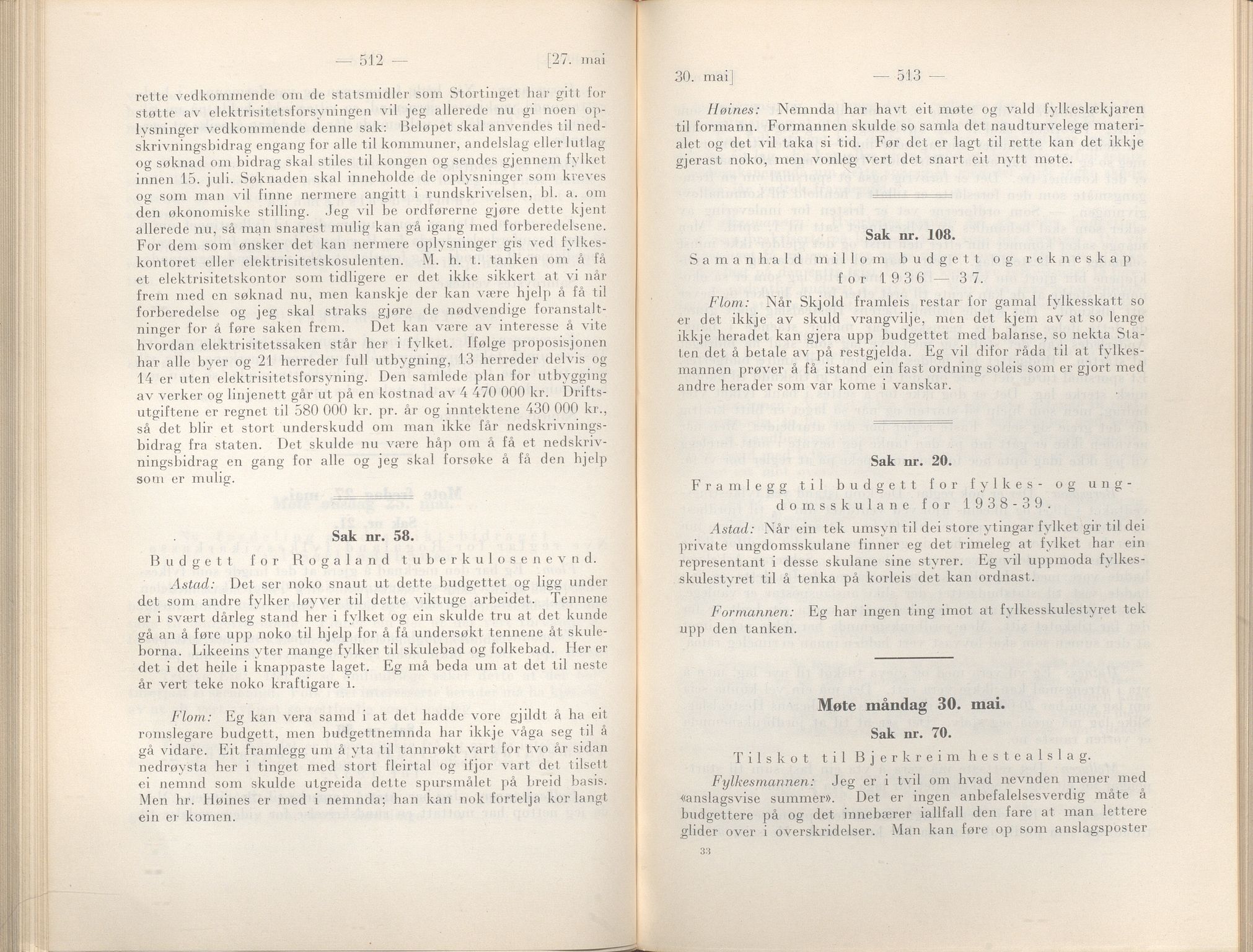 Rogaland fylkeskommune - Fylkesrådmannen , IKAR/A-900/A/Aa/Aaa/L0057: Møtebok , 1938, p. 512-513