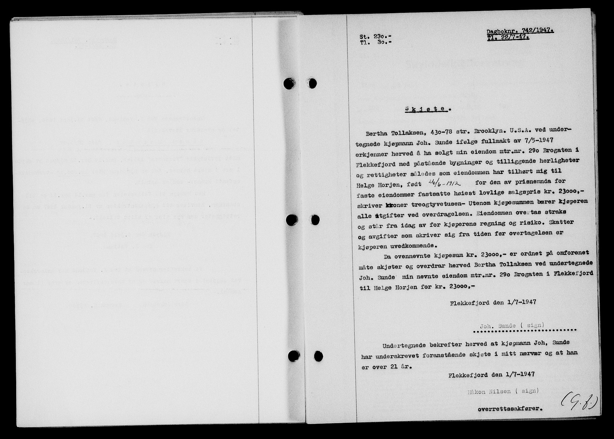 Flekkefjord sorenskriveri, SAK/1221-0001/G/Gb/Gba/L0062: Mortgage book no. A-10, 1947-1947, Diary no: : 742/1947