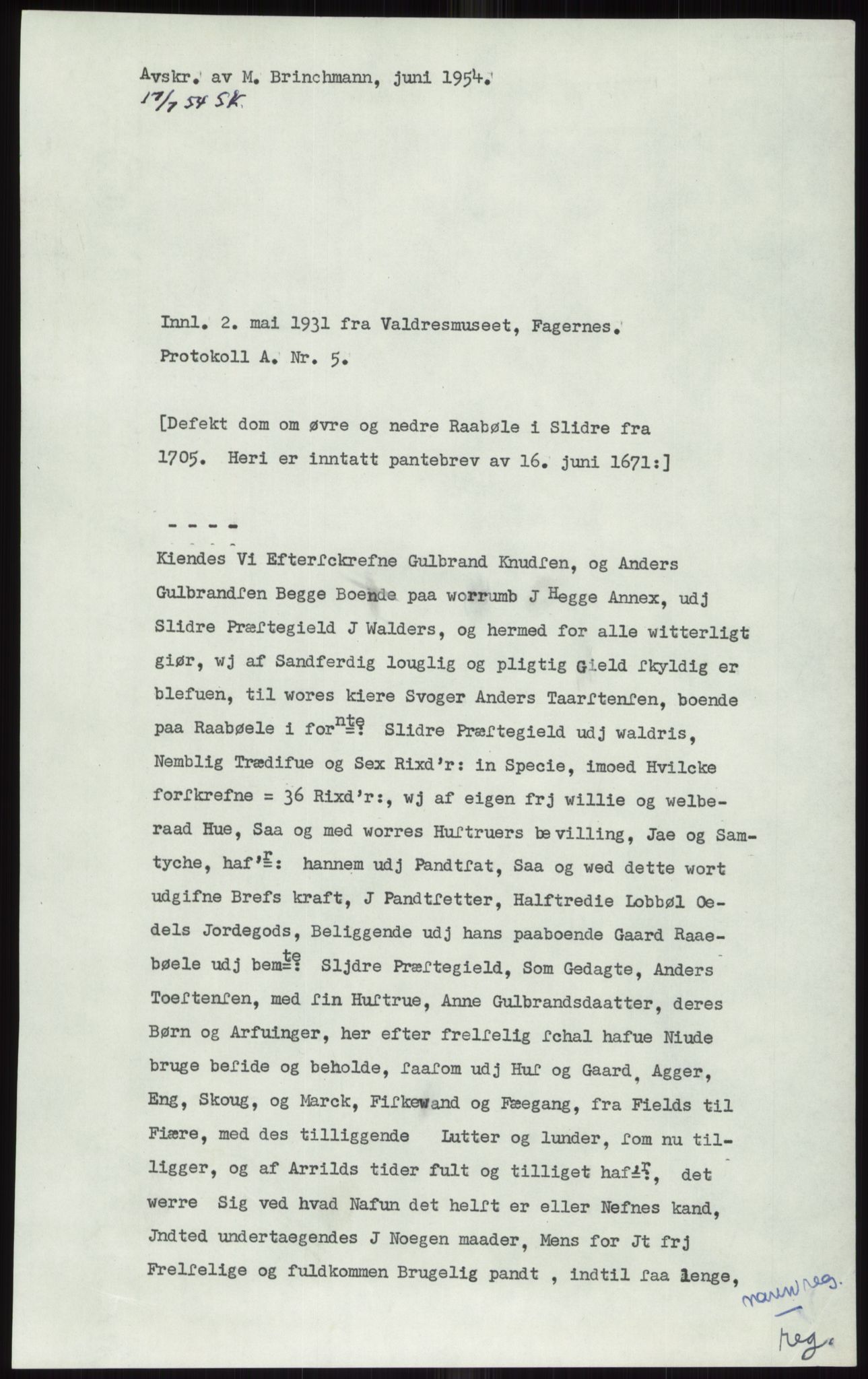 Samlinger til kildeutgivelse, Diplomavskriftsamlingen, AV/RA-EA-4053/H/Ha, p. 494