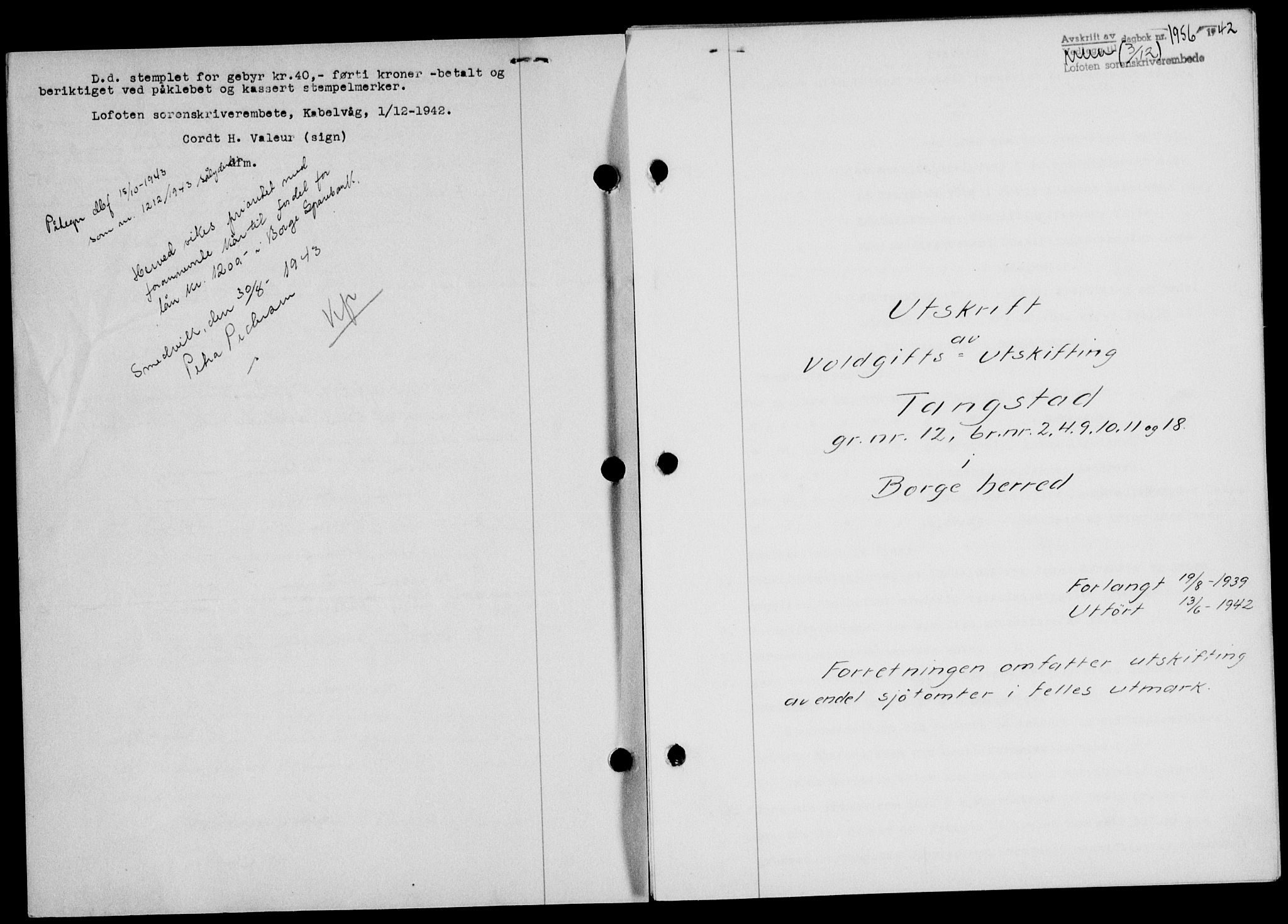 Lofoten sorenskriveri, SAT/A-0017/1/2/2C/L0010a: Mortgage book no. 10a, 1942-1943, Diary no: : 1956/1942